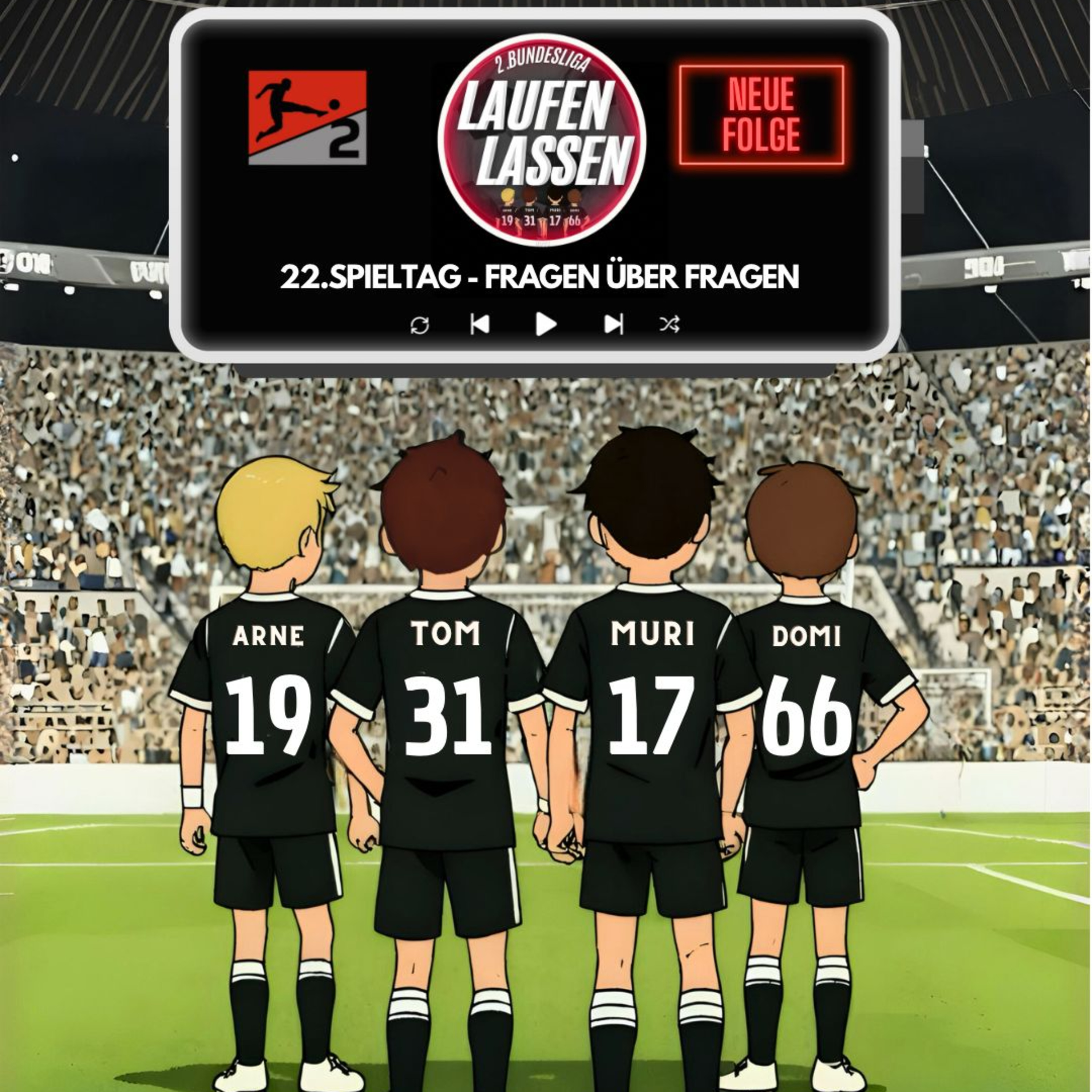 Laufen lassen - der Podcast zur 2. Bundesliga