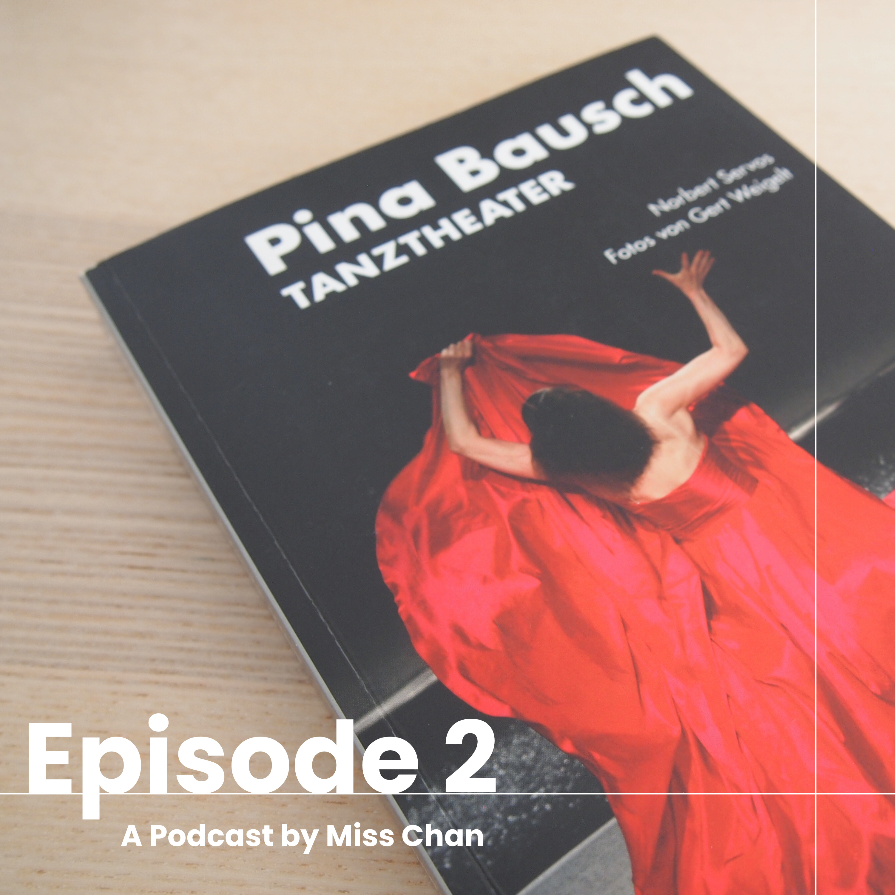 A Podcast by Miss Chan