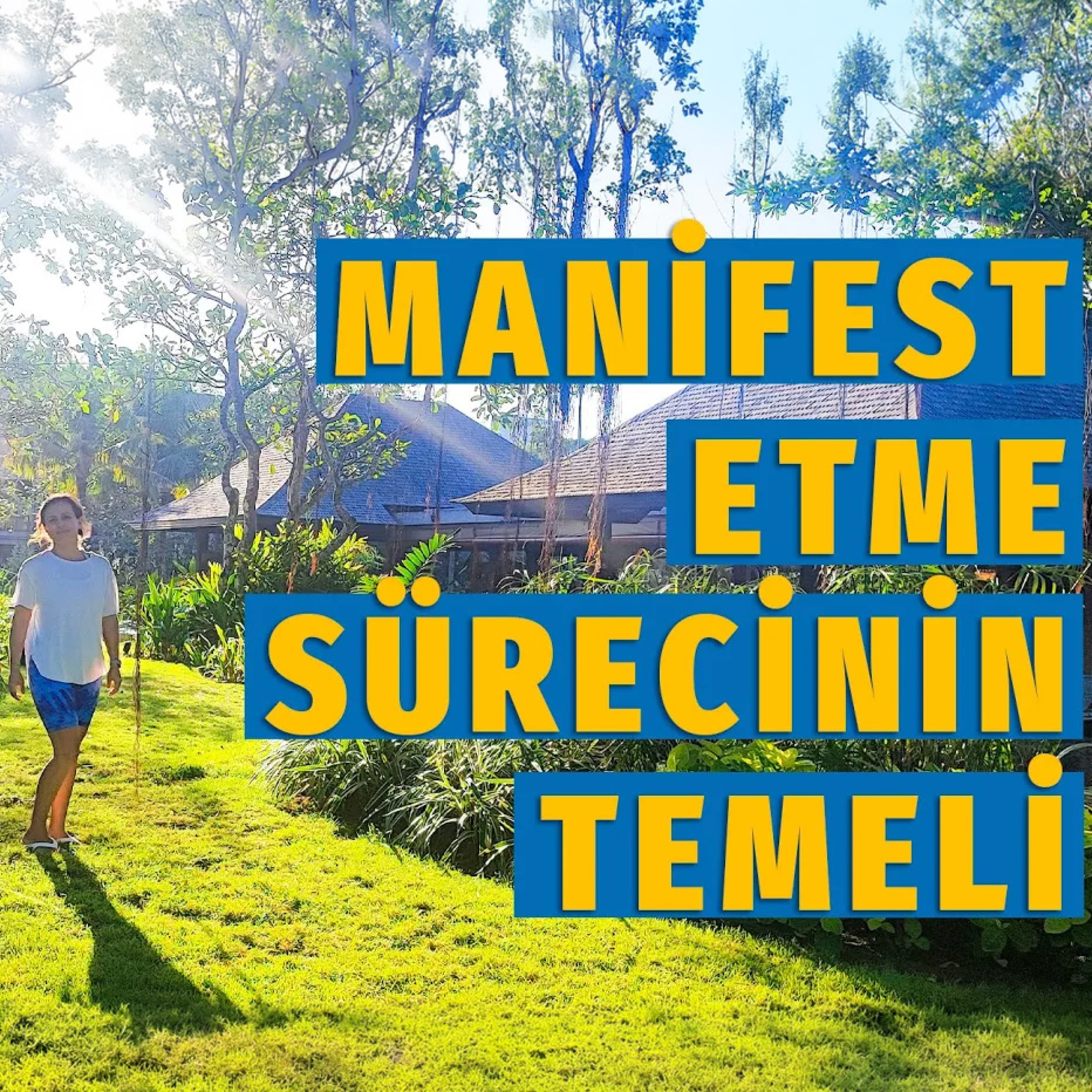 84- Manifest Etme Sürecinin Temeli / Wish Fulfilled State episode artwork