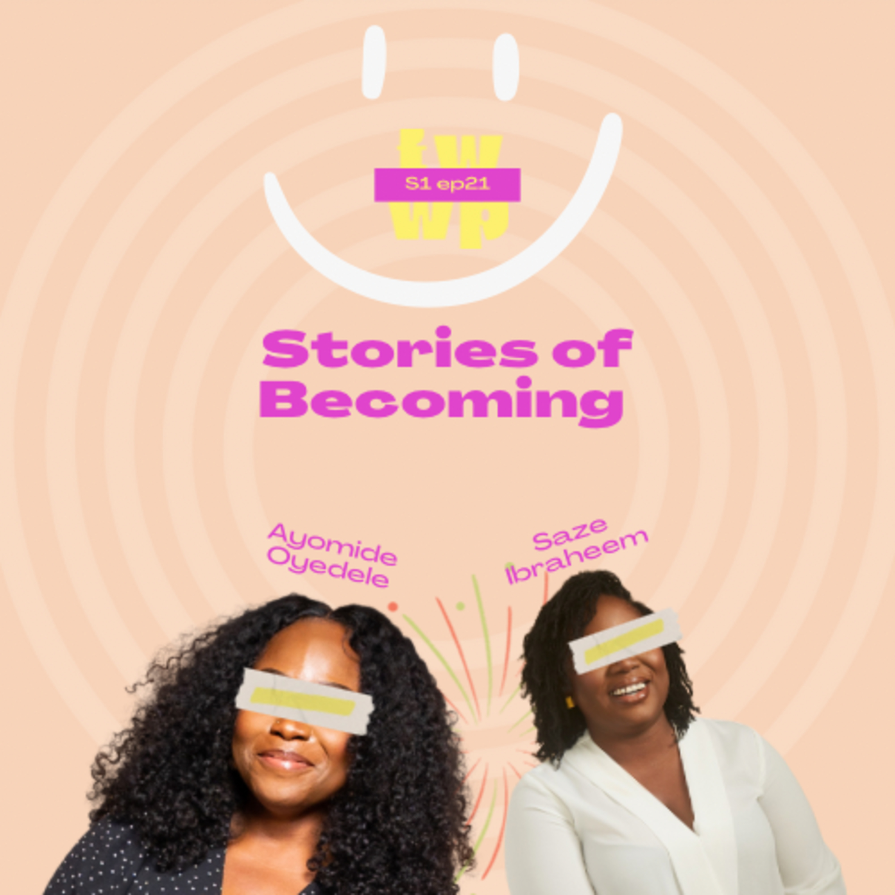 Episode 21 - Stories of Becoming episode artwork