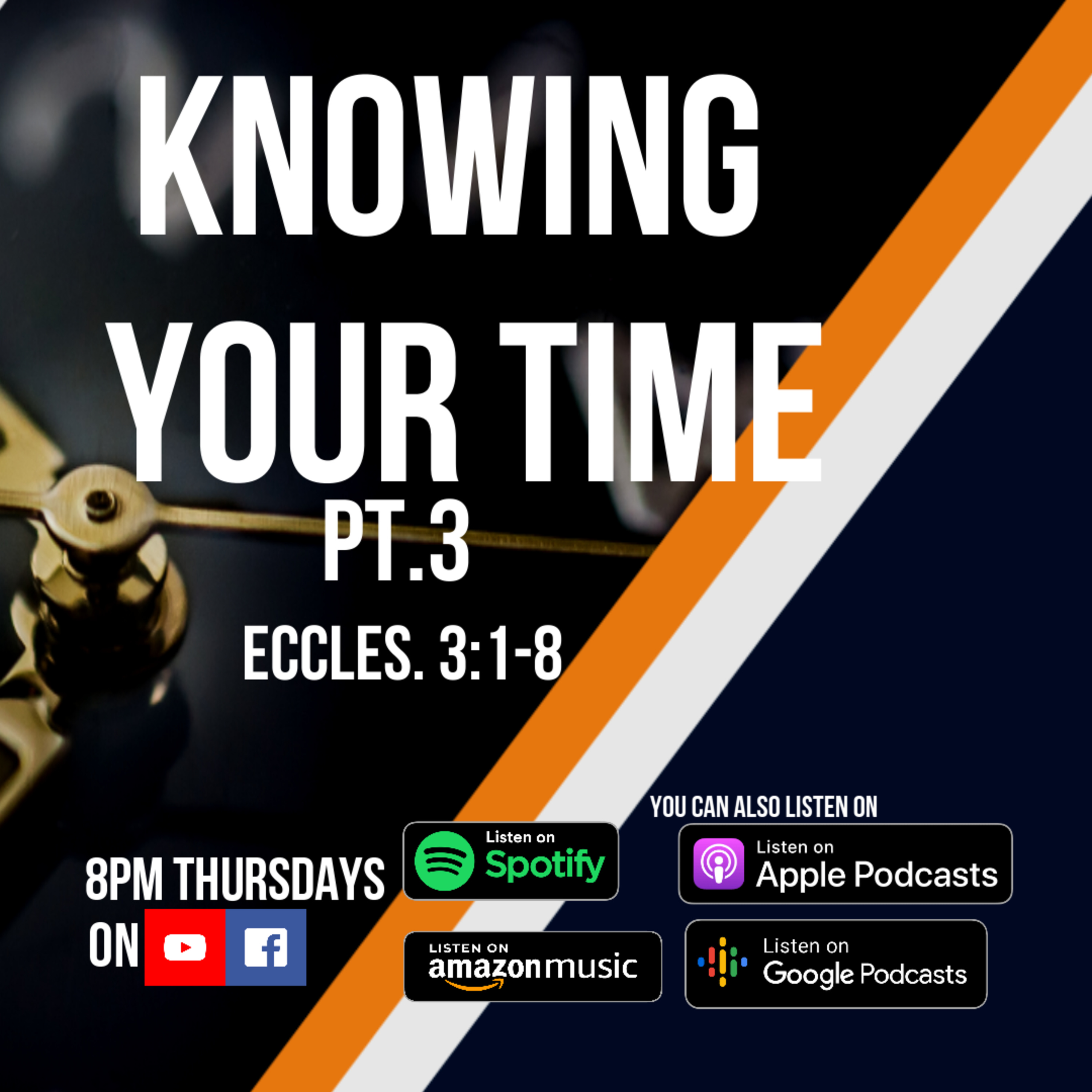 KNOWING YOUR TIME PT. 3 episode artwork