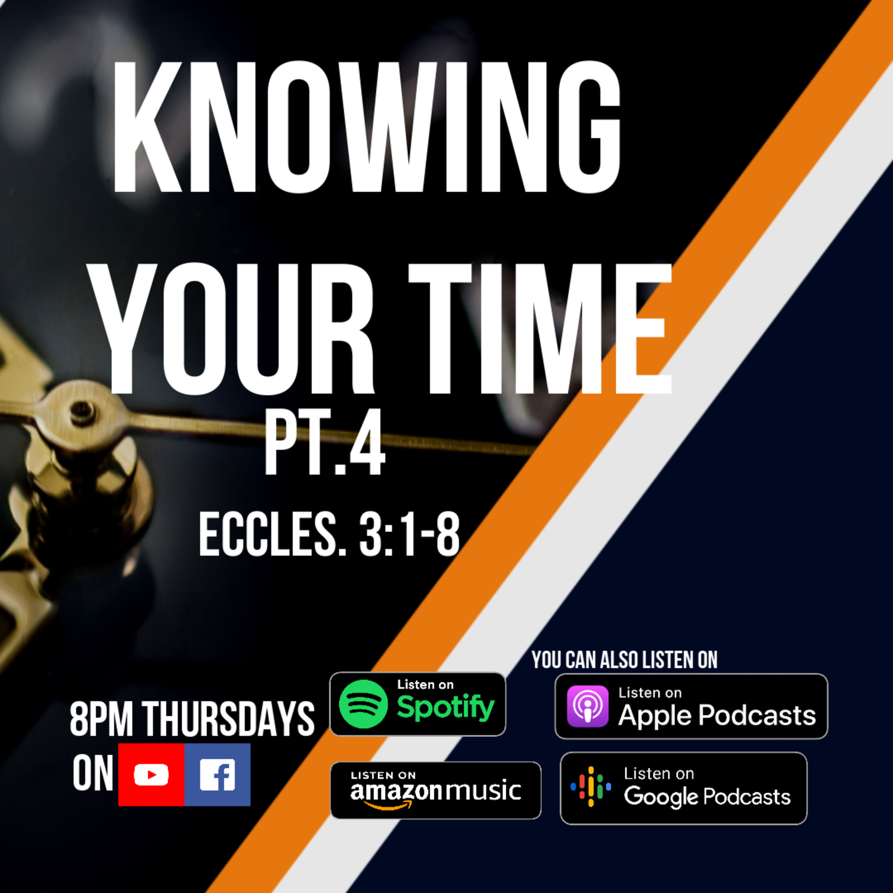 KNOWING YOUR TIME PT 4 episode artwork