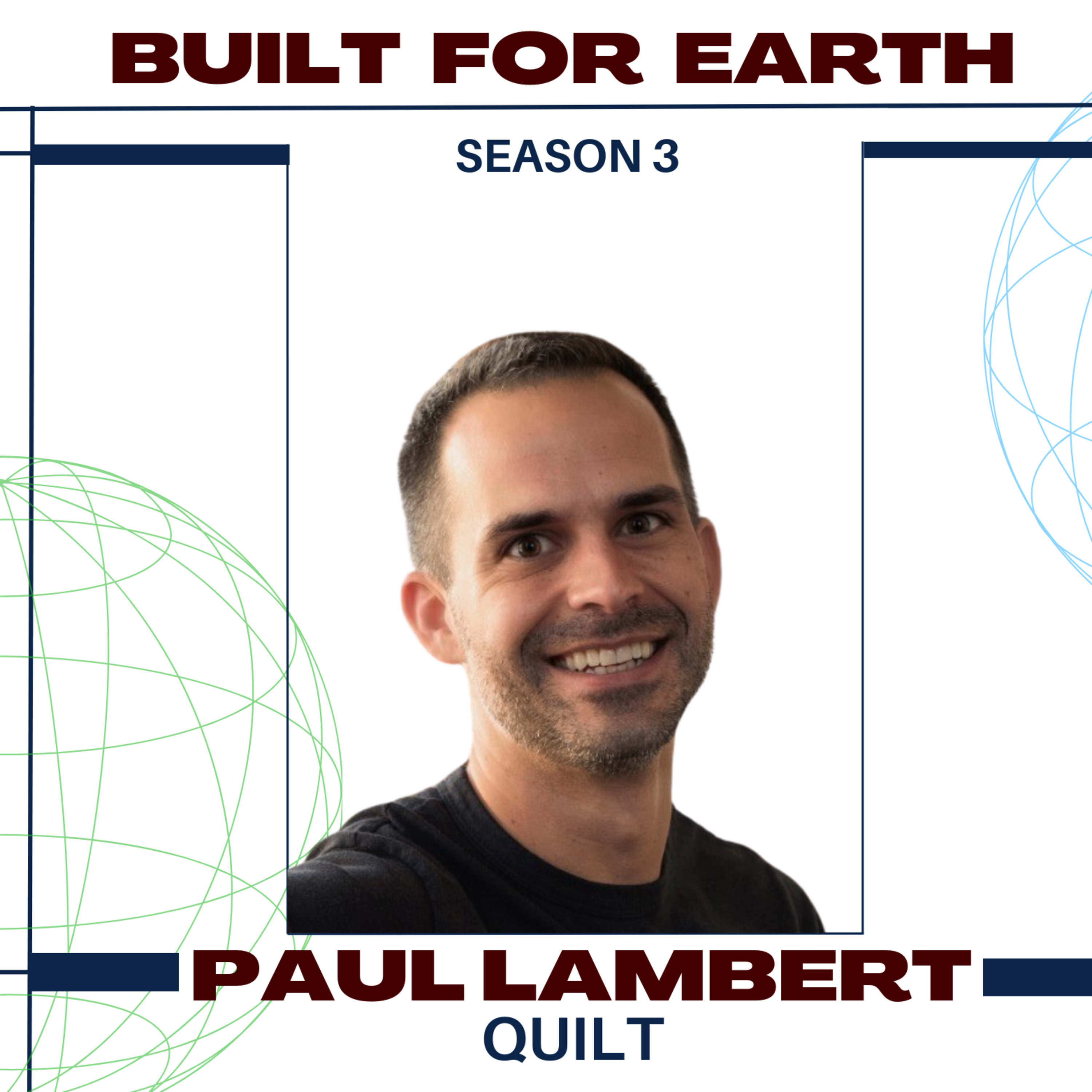 Built for Earth