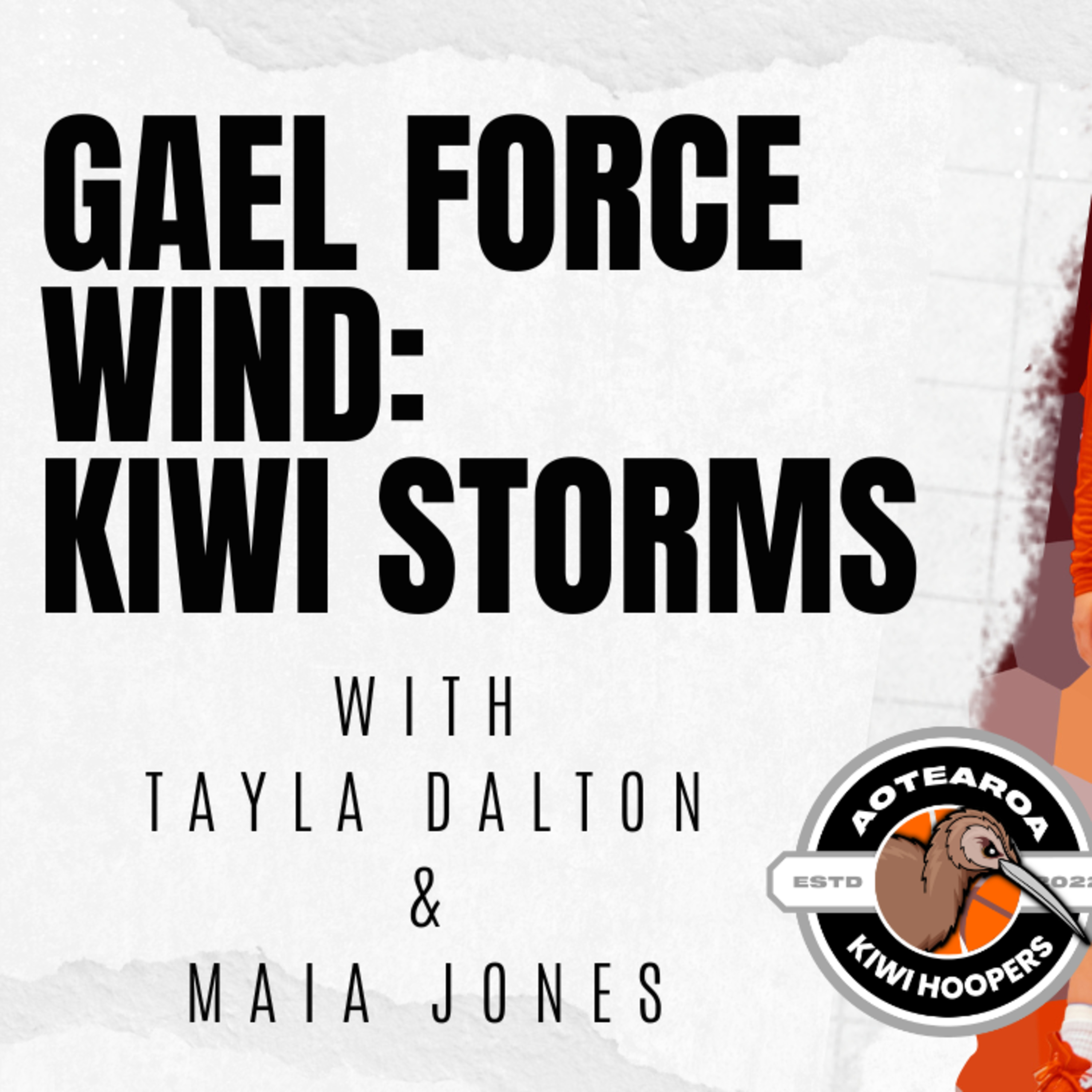 GAEL FORCE WIND: TAYLA DALTON AND MAIA JONES || KIWIHOOPERS.COM episode artwork