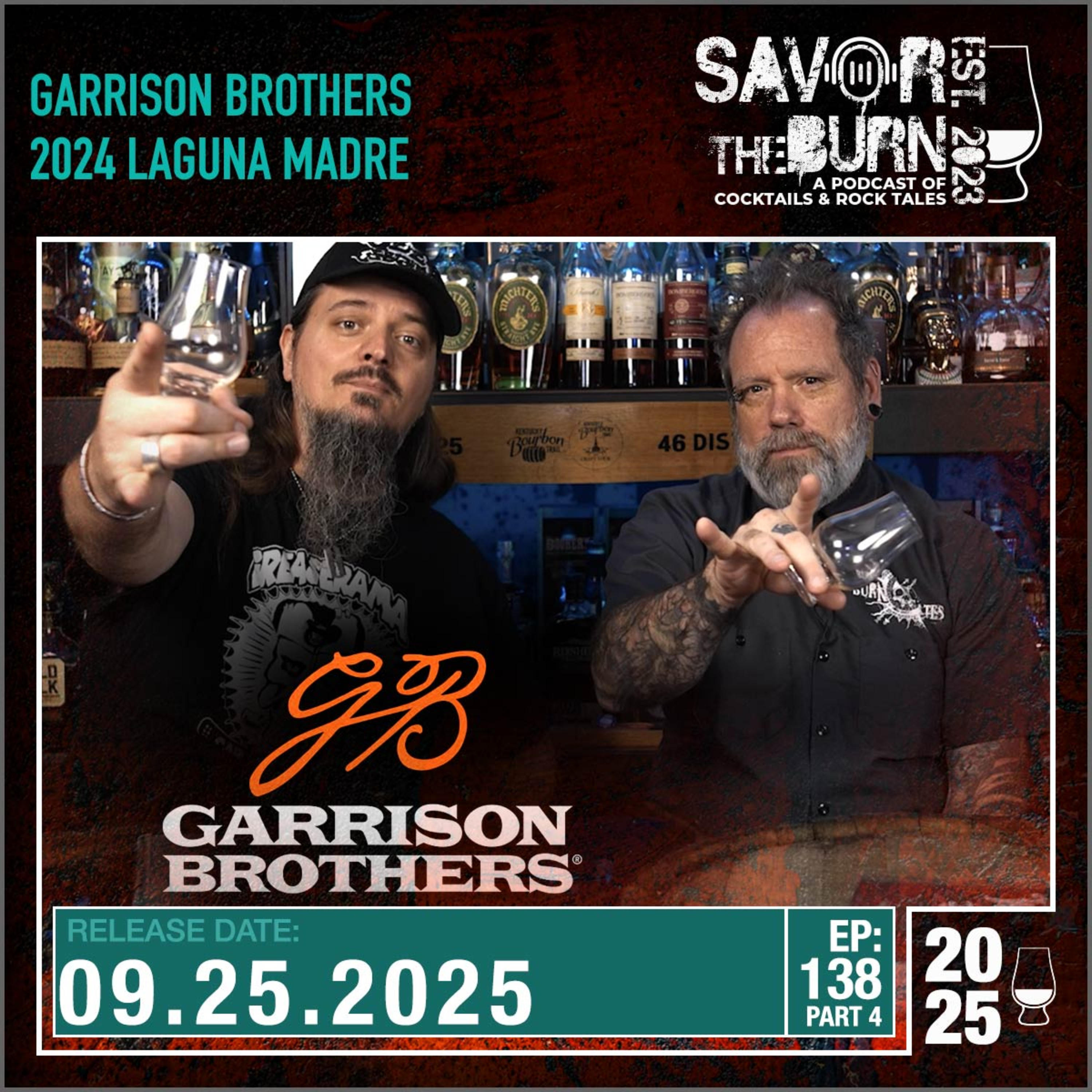 EP 138 part 4 - Just a taste! Finished in Limousin Oak. Garrison Brothers 2024 Laguna Madre episode artwork
