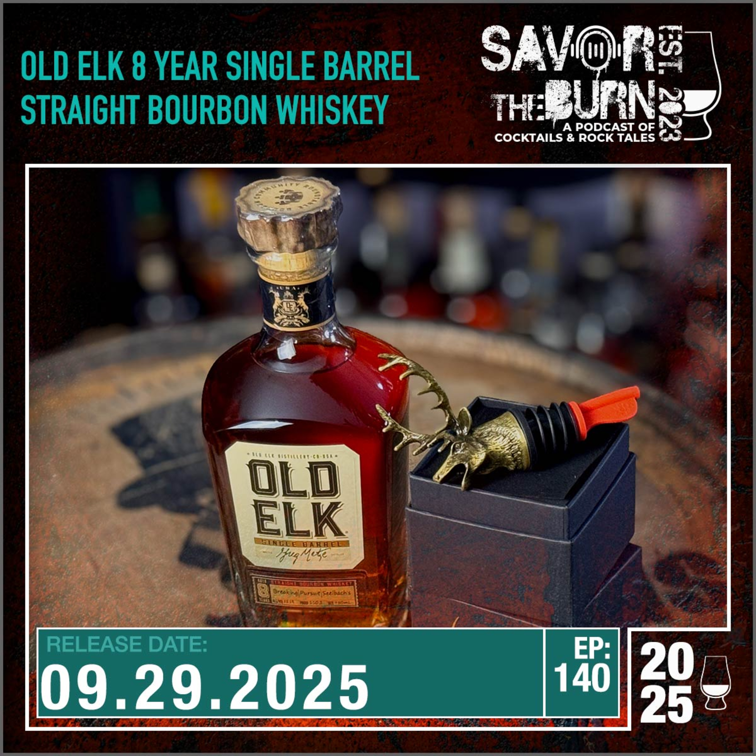 EP 140 - A Single Barrel Pick of 8 Year Old Elk Straight Bourbon Whiskey! episode artwork