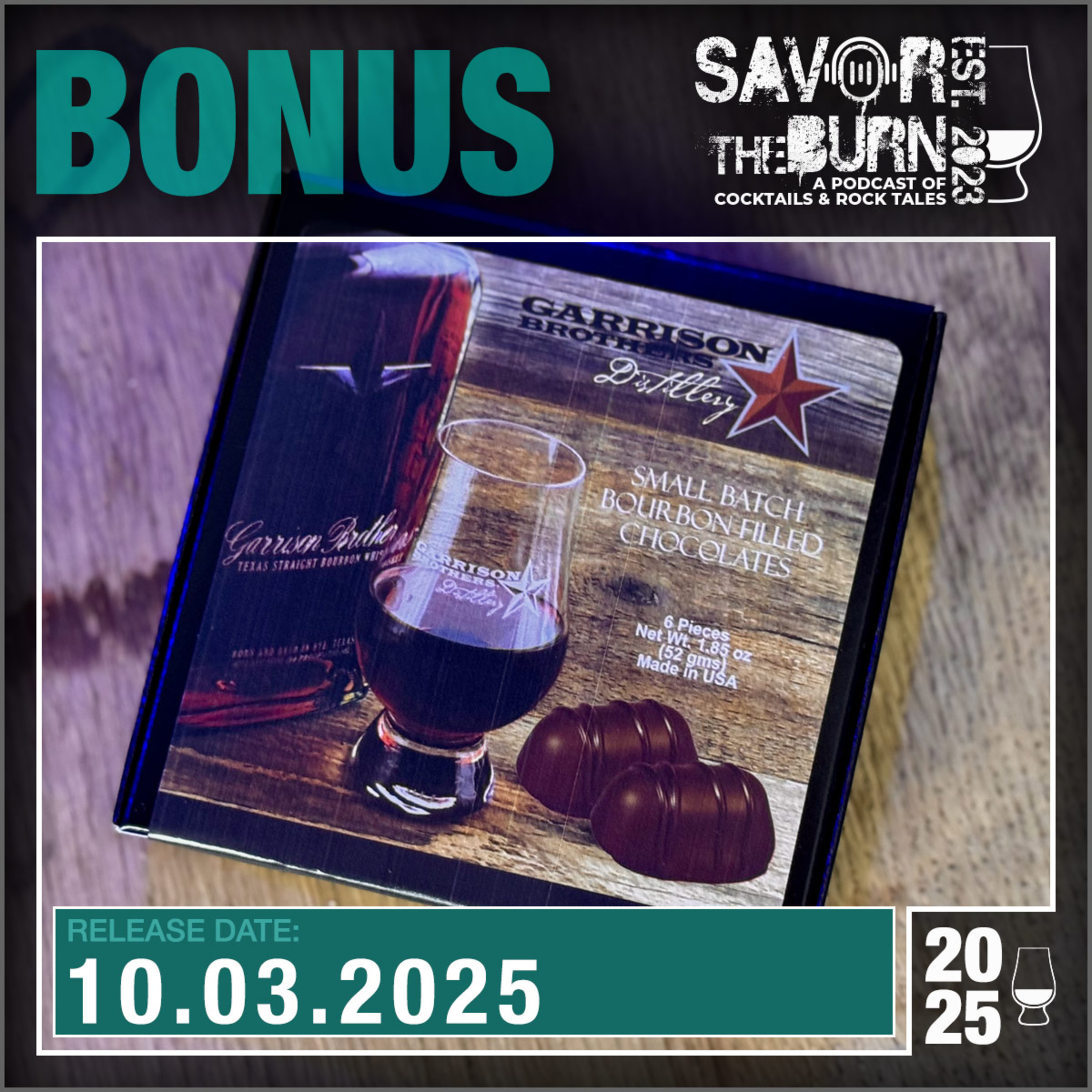 Bonus - Garrison Brothers Distillery Small Batch Bourbon Filled Chocolates episode artwork