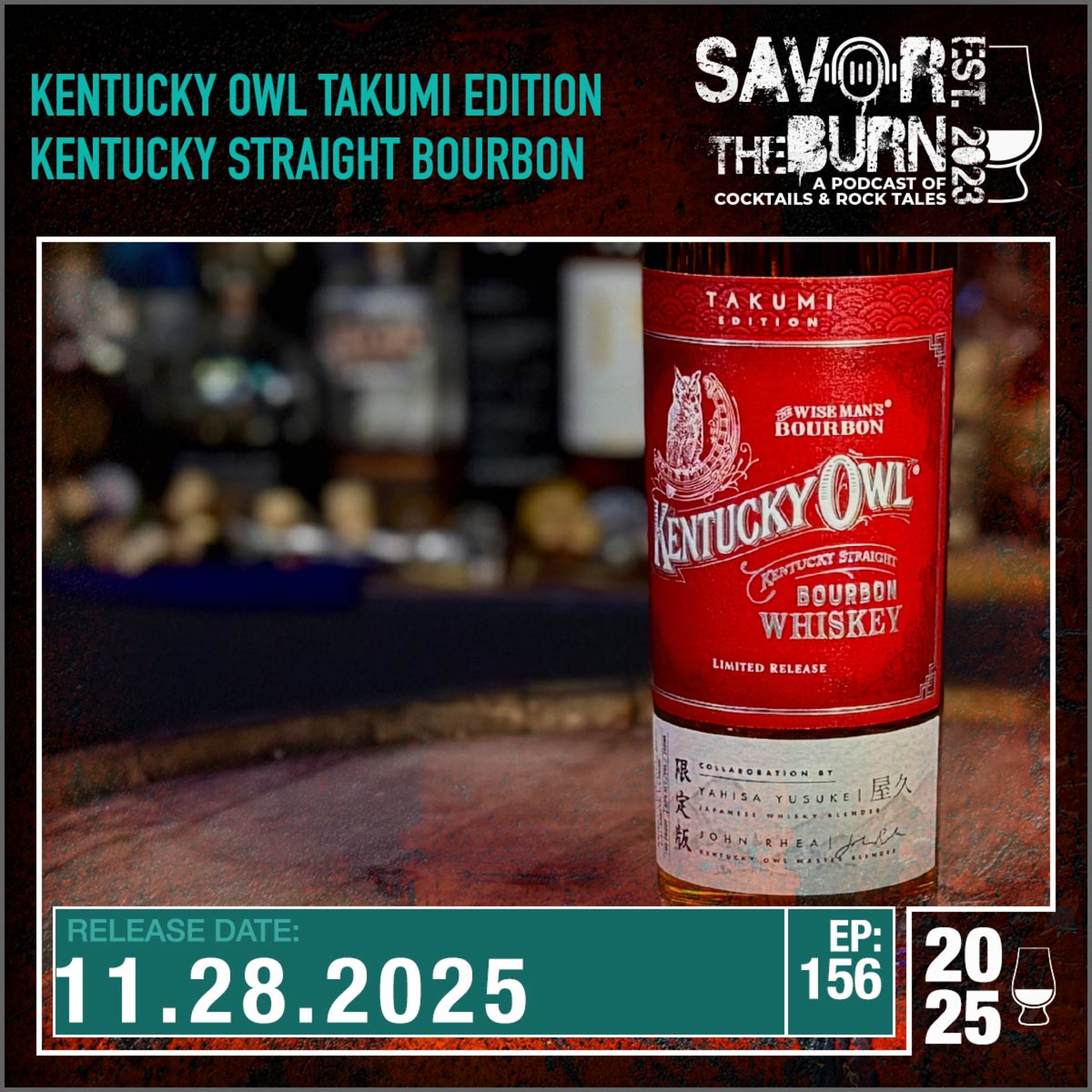 EP 156 - Kentucky Straight Bourbon with a Japanese Collaboration and Twist! EP 156 - Kentucky Straight Bourbon with a Japanese Collaboration and Twist!