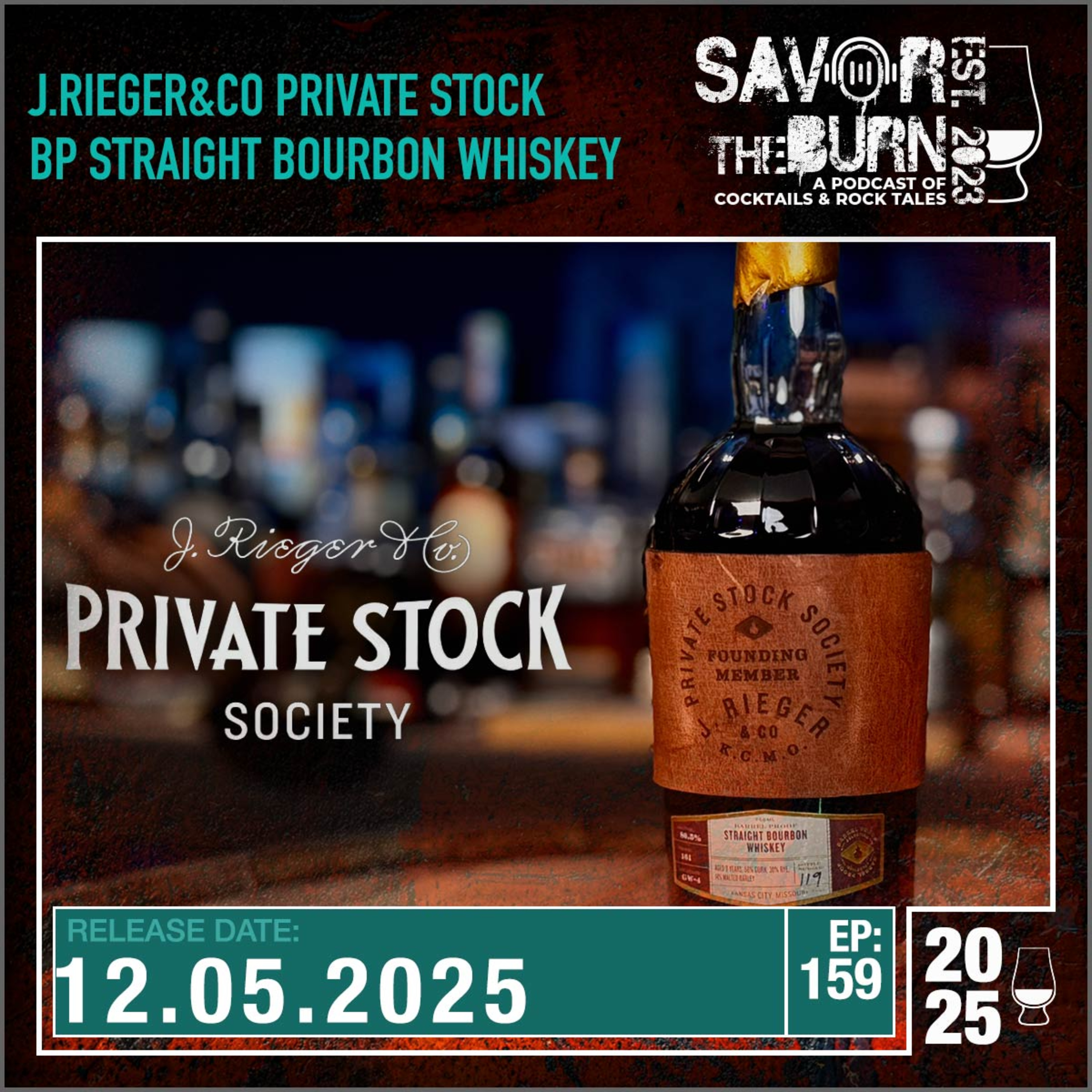EP 159 - J. Rieger & Co. Private Stock Society