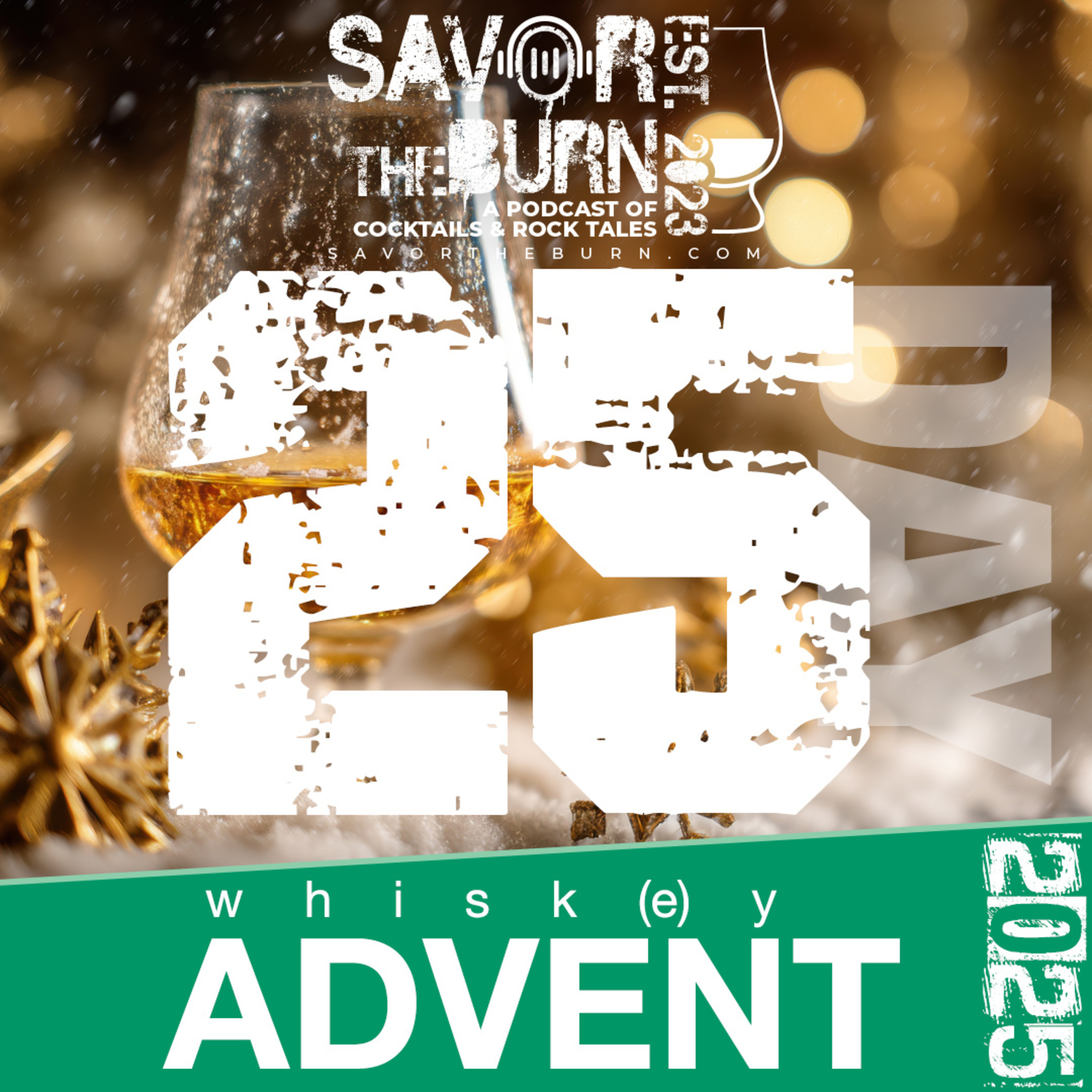 2025 StB Advent Merry Christmas and Happy Holidays from Savor the Burn episode artwork