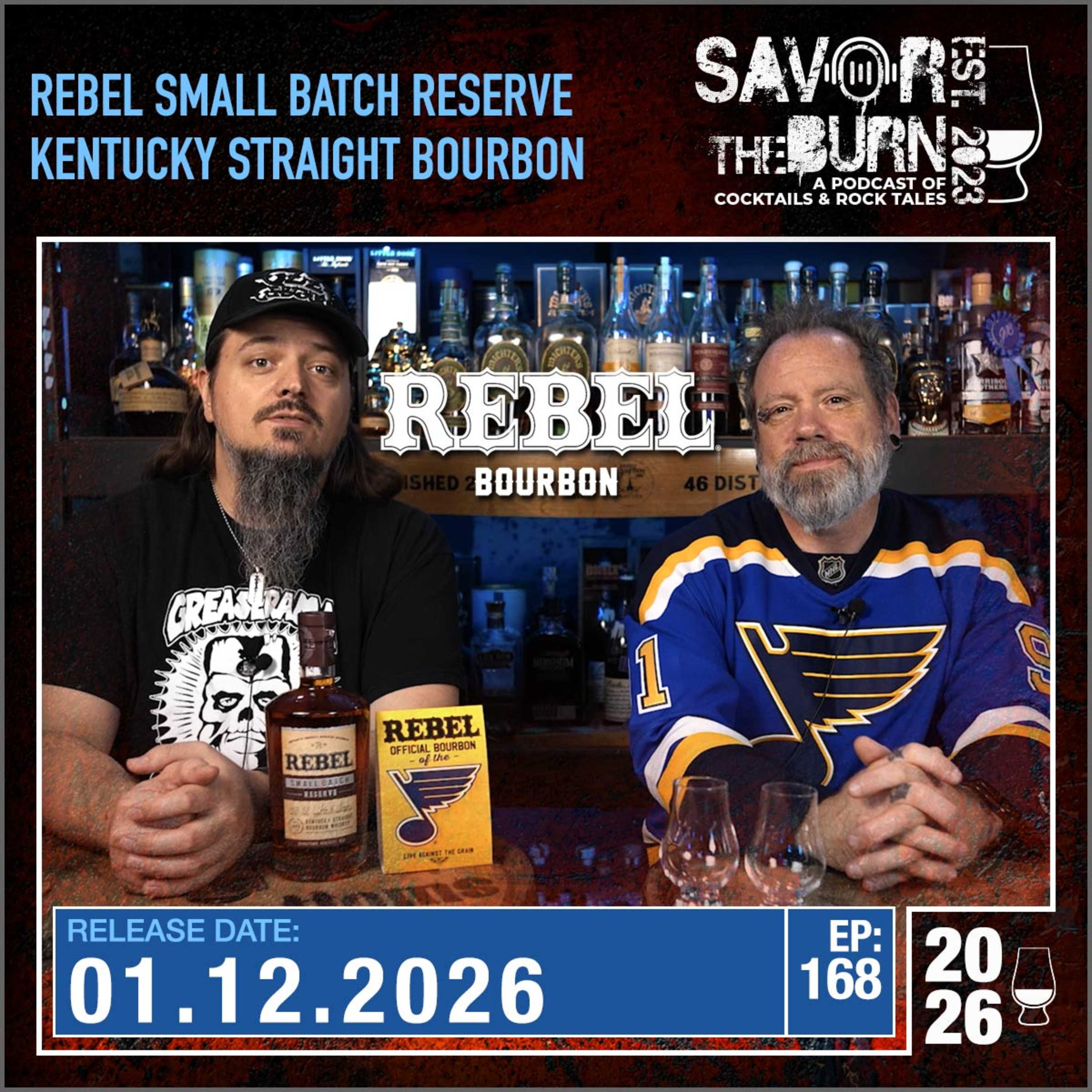 EP 168 - Savoring Defiance with Every Sip! Rebel Small Batch Reserve Kentucky Straight Bourbon episode artwork