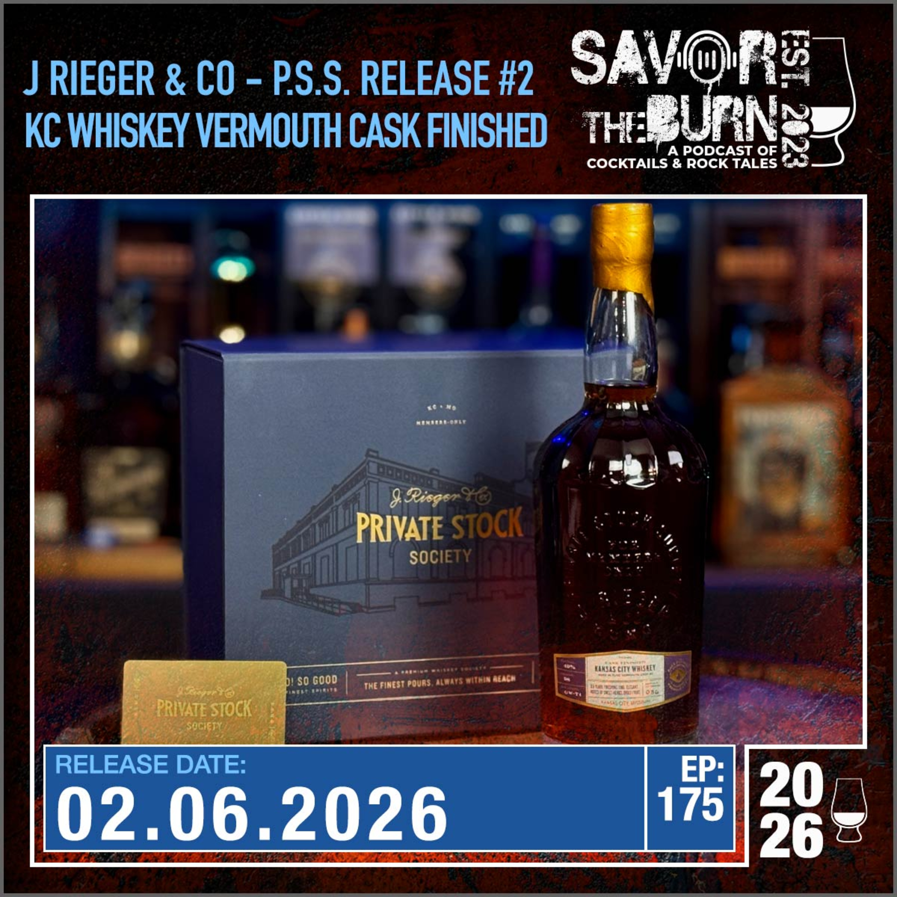 EP 175 - J Rieger & Co Private Stock Society Release #2: KC Whiskey finished in Tuve Vermouth Cask episode artwork