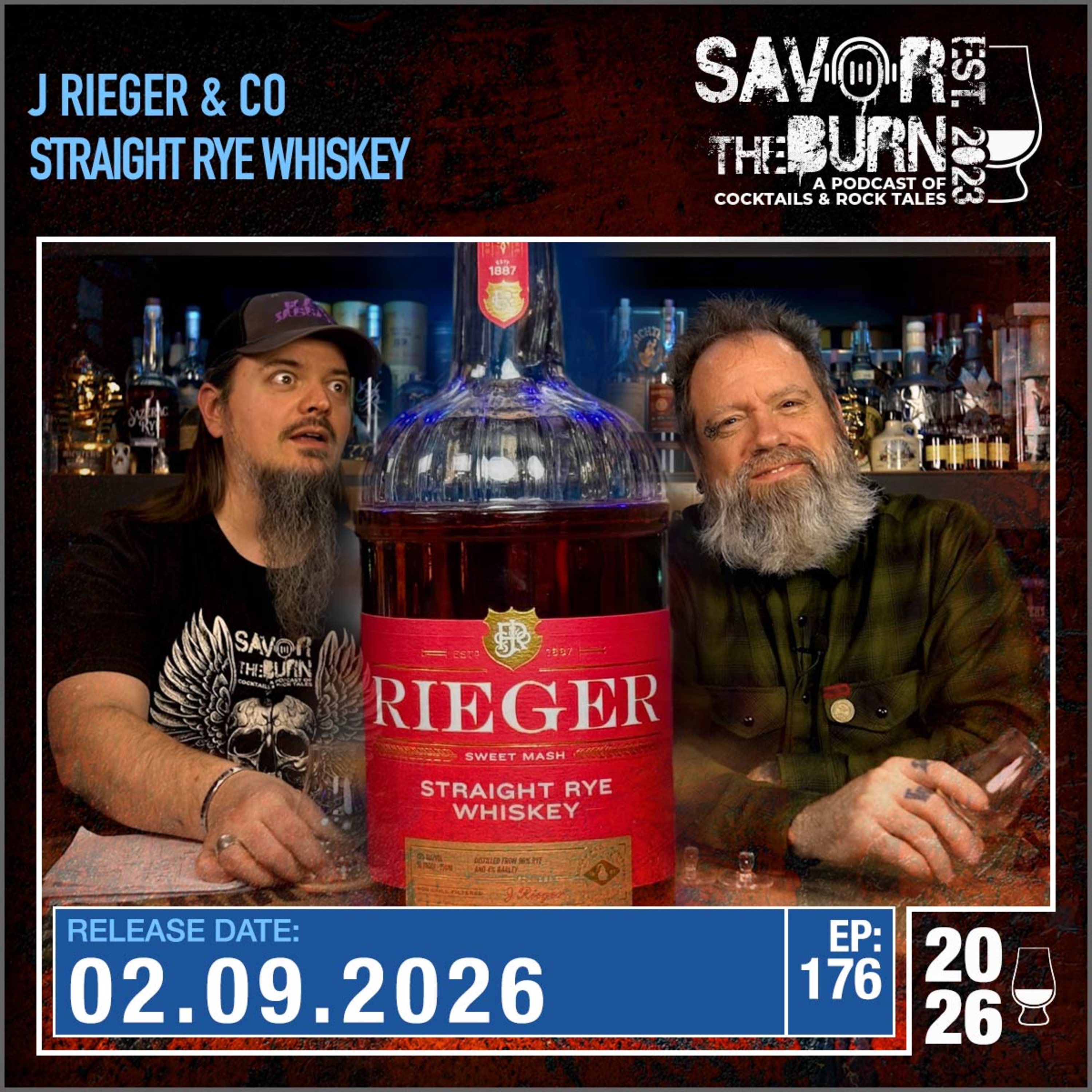 EP 176 - A Straight Rye Whiskey anyone can easily love from J. Rieger episode artwork