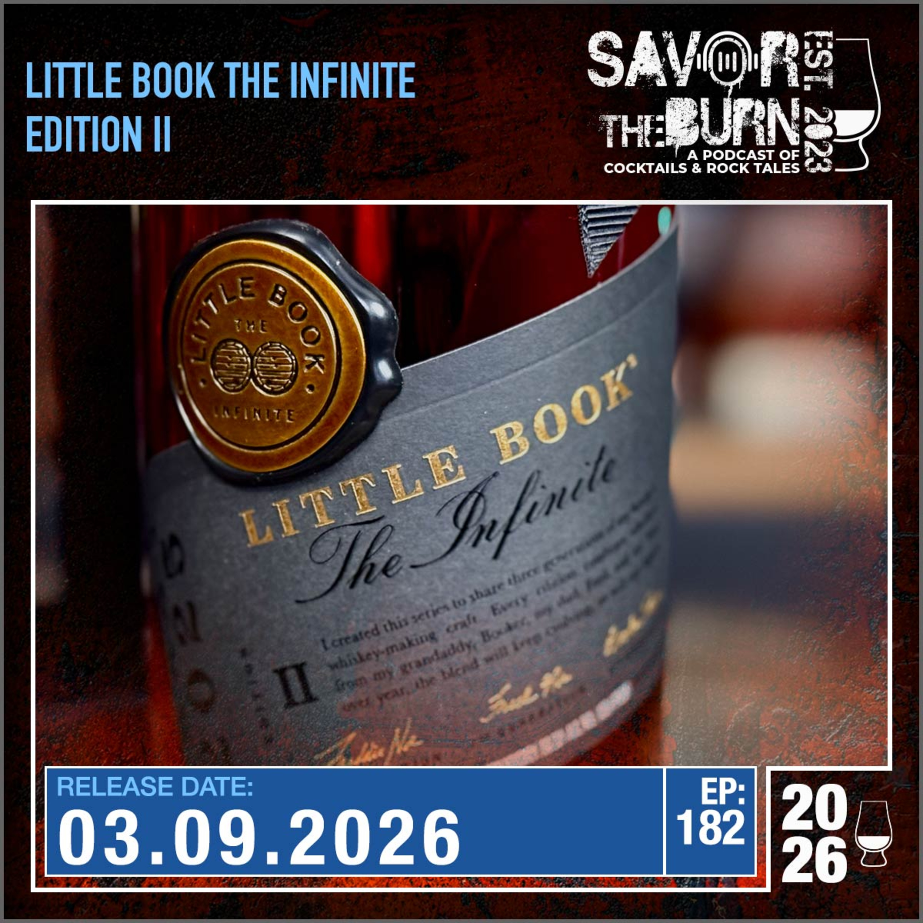 EP 182 - 3 generations of Master Distillers all in one offering! Little Book The Infinite Edition 2 episode artwork