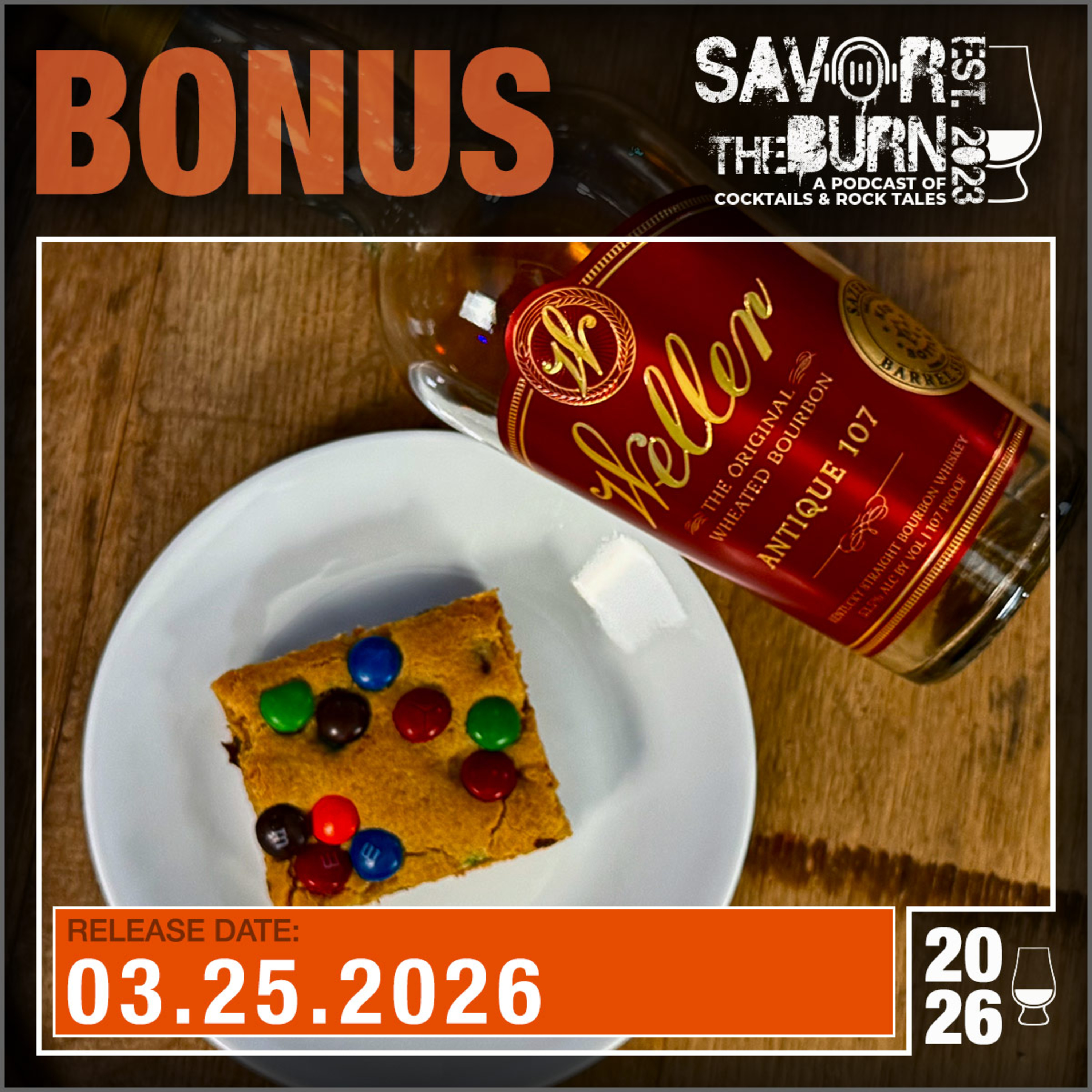 Bonus - A M&M Cookie Bar and an Antique 107 Kill! episode artwork