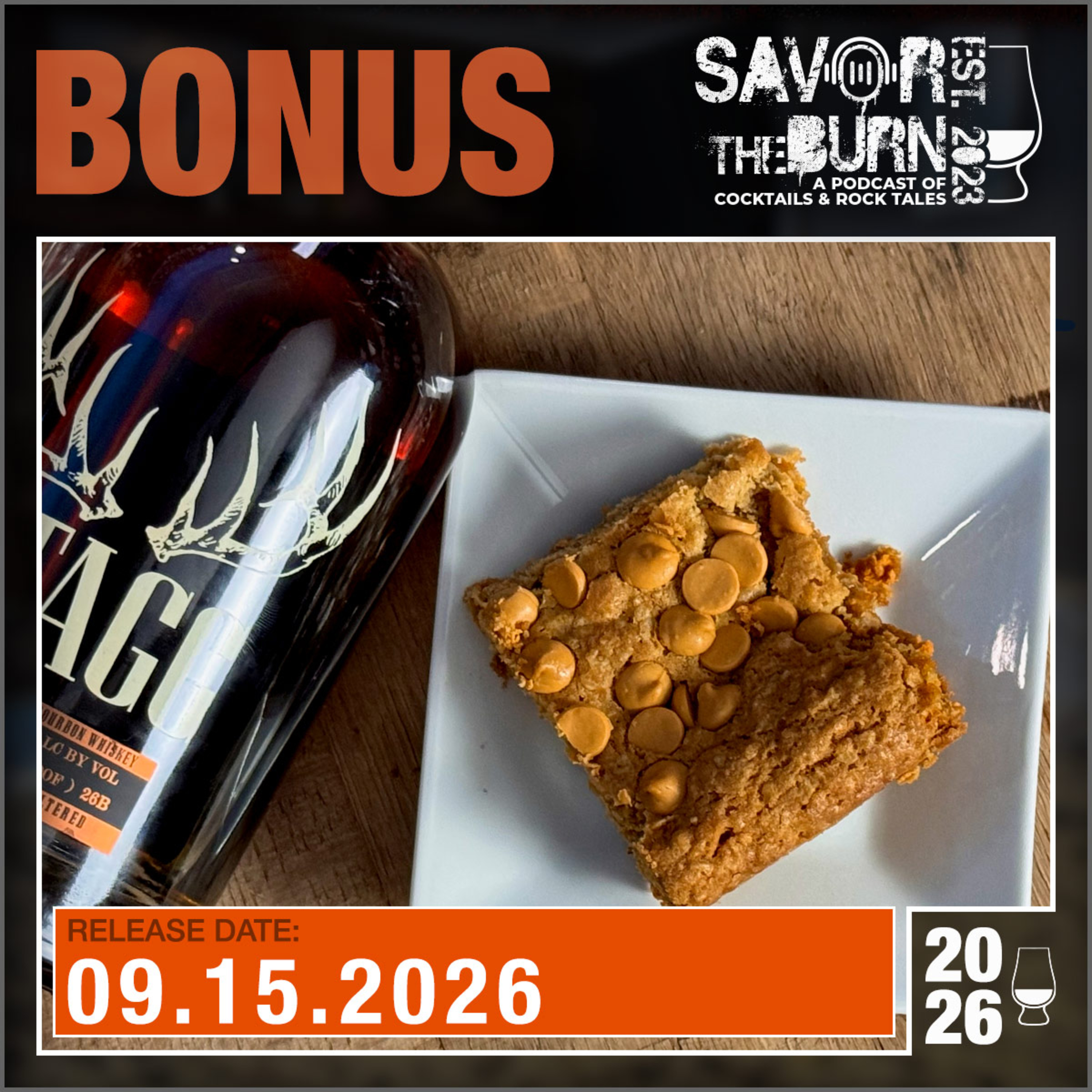 Bonus - How quickly we found ourselves revisiting Stagg 26B paired with a Scotch Bar! episode artwork