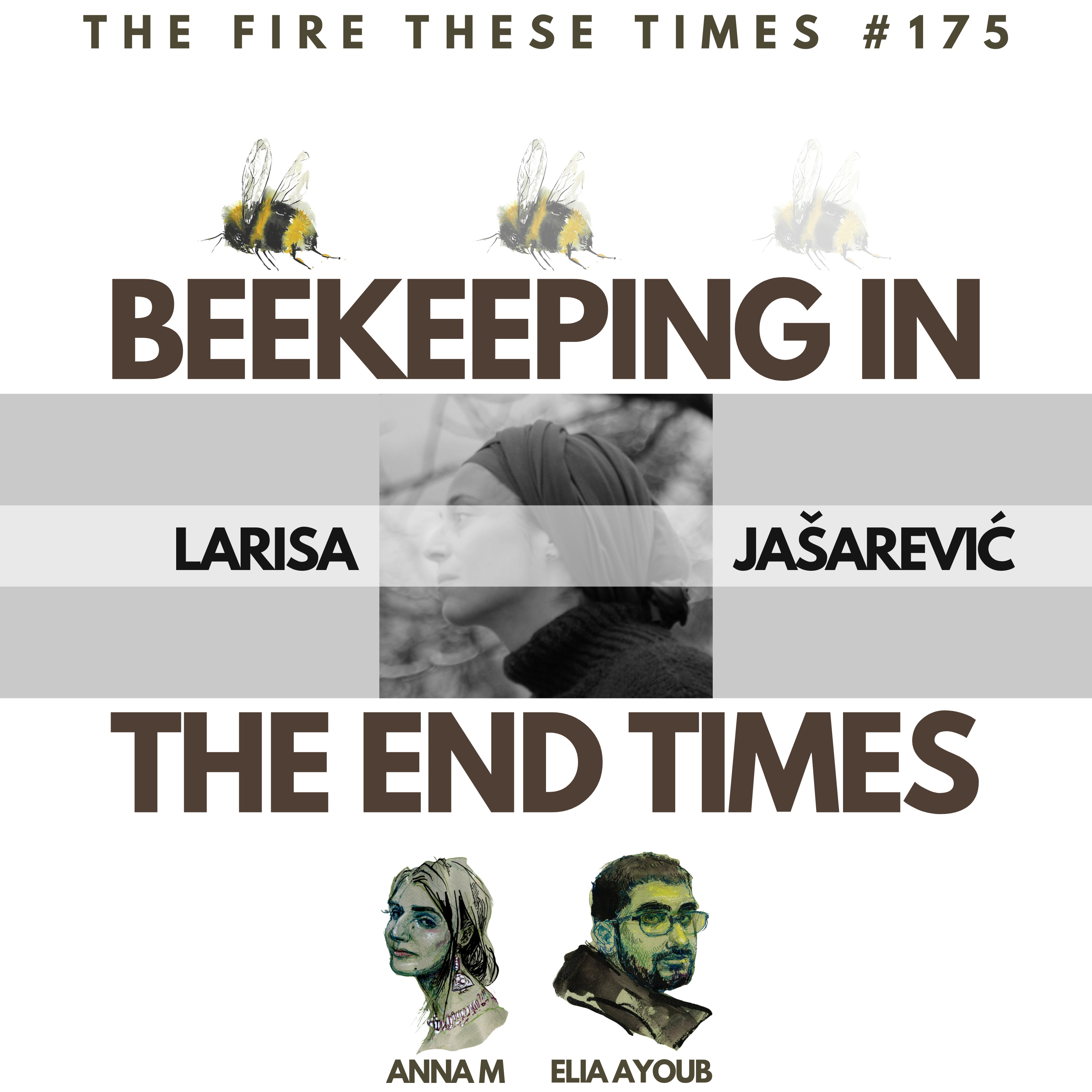 The Fire These Times