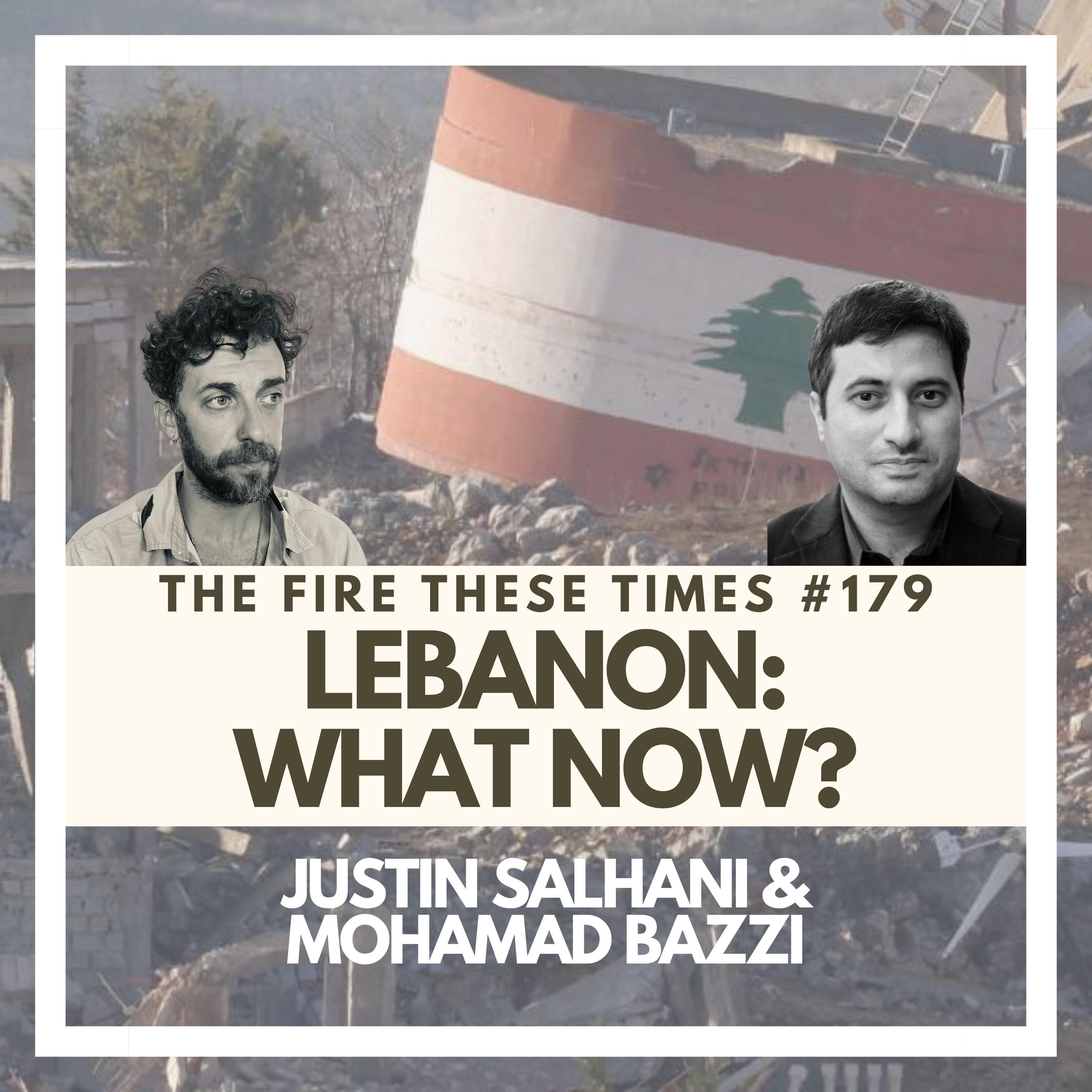 Lebanon: What Now? w/ Mohamad Bazzi (E179)