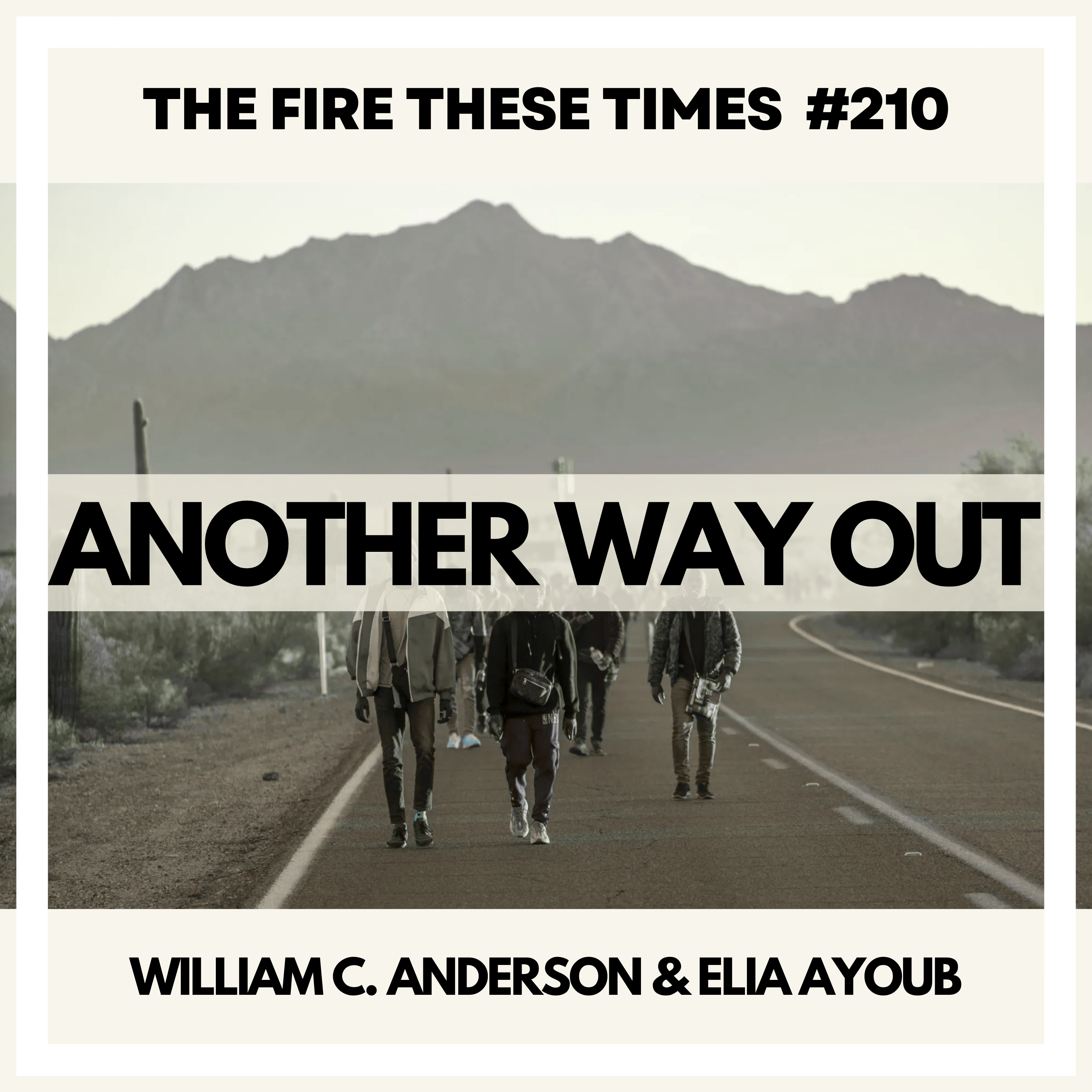 The Fire These Times