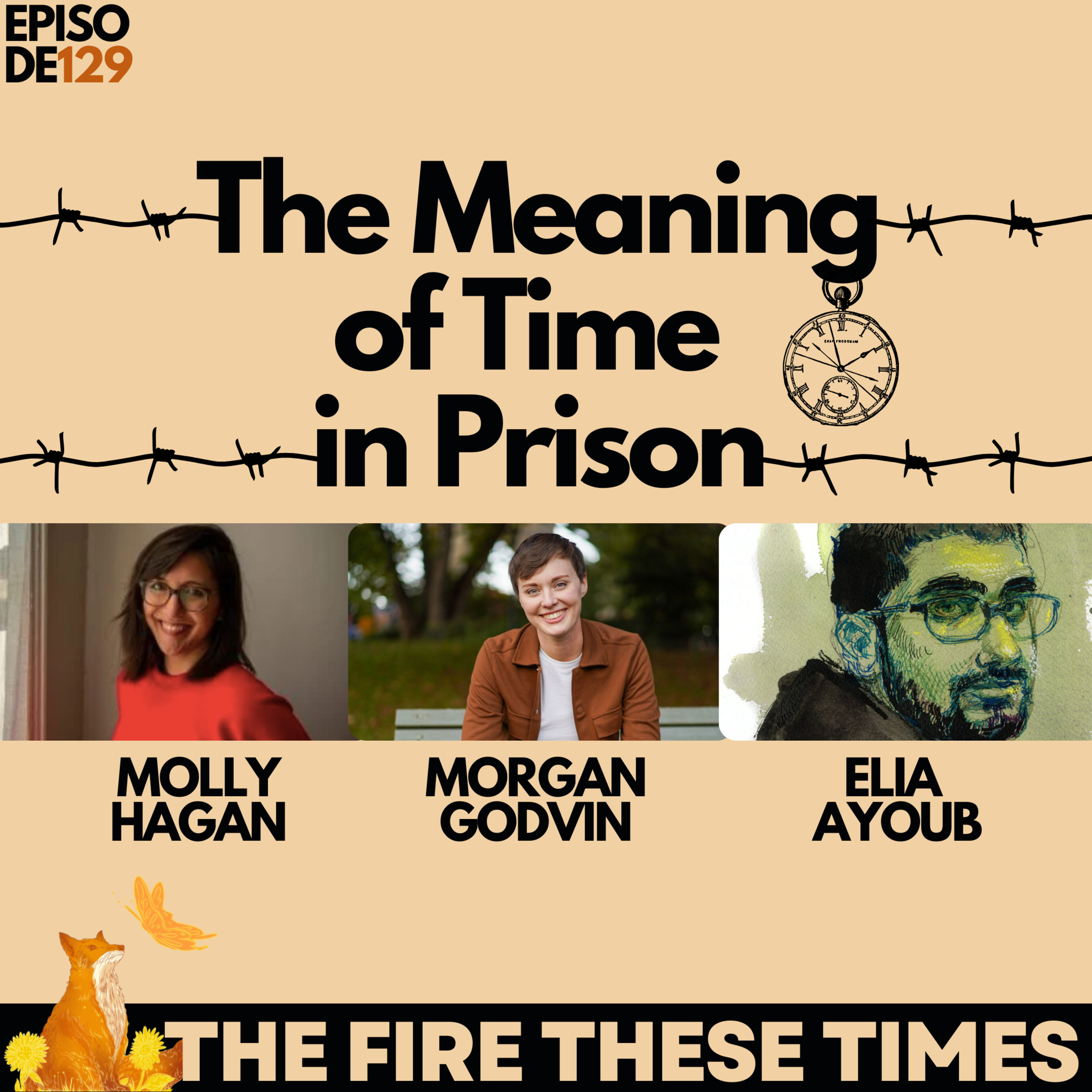 The Meaning of Time in Prison w/ Morgan Godvin and Molly Hagan (E129) episode artwork
