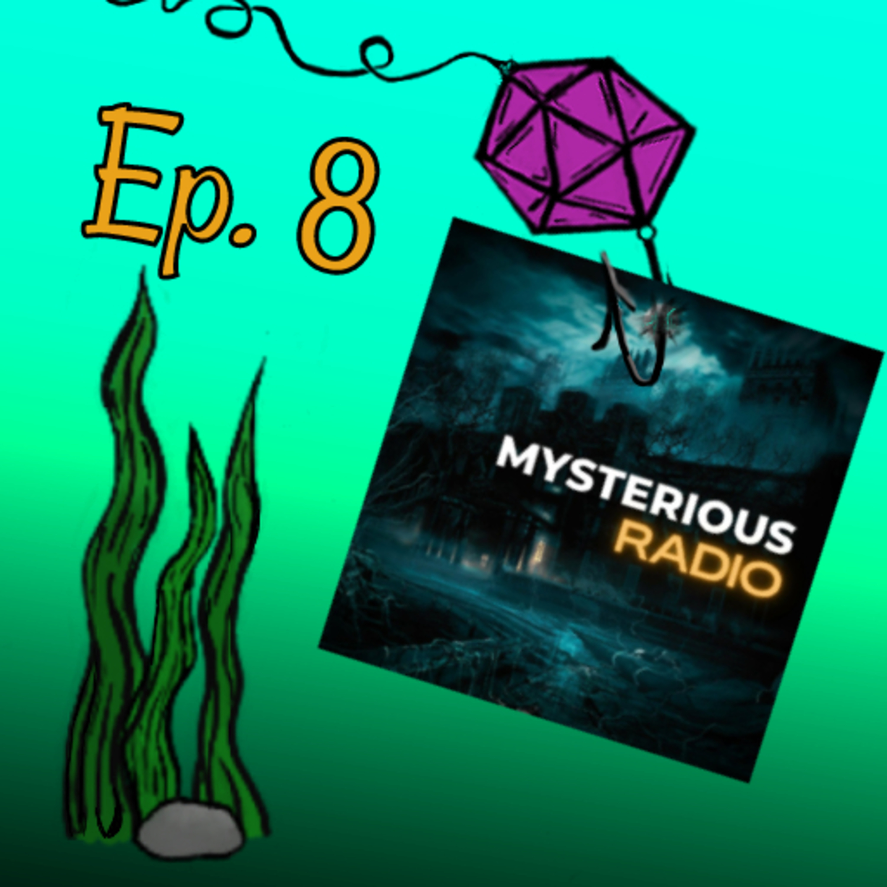 Episode 8: Mysterious Radio episode artwork