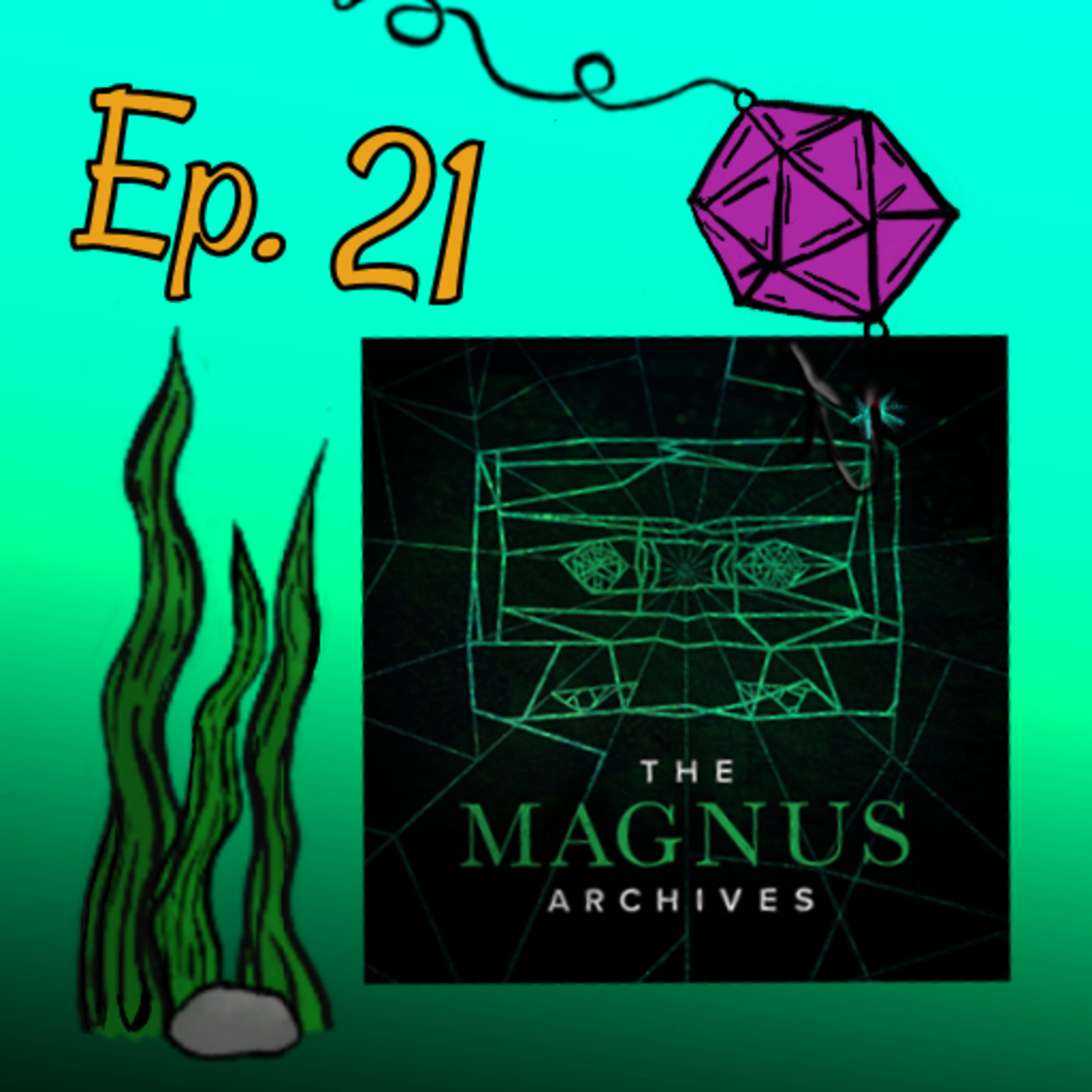 Episode 21: The Magnus Archives episode artwork