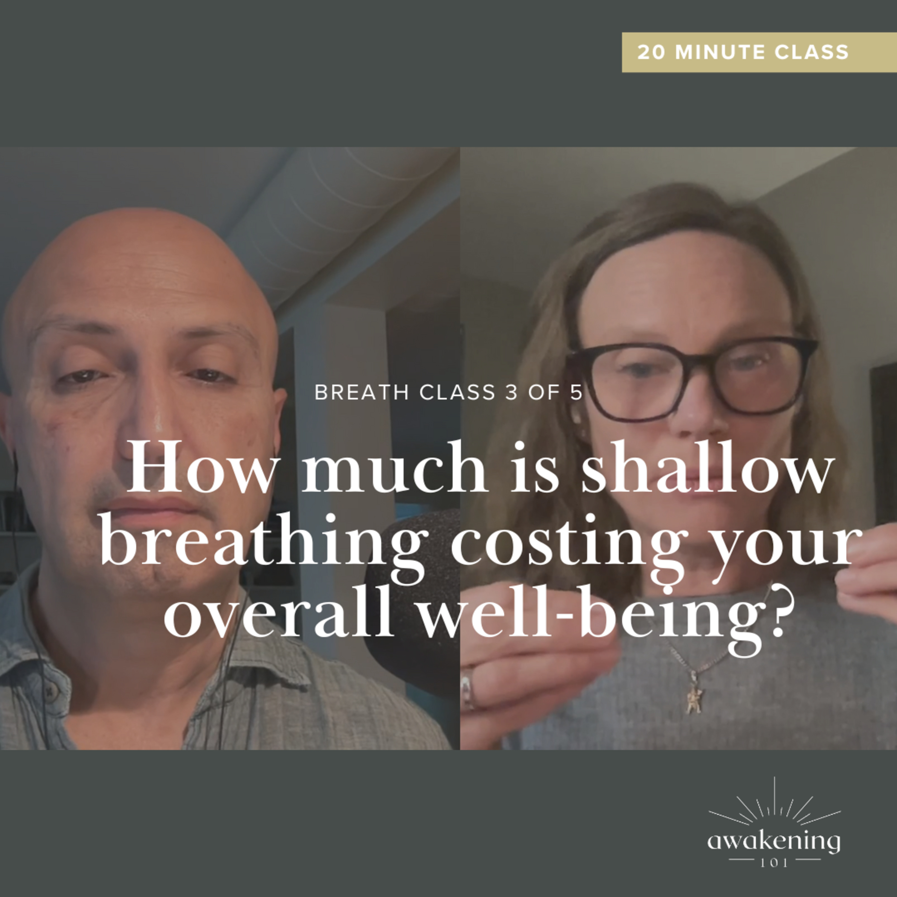 Awakening Process 101