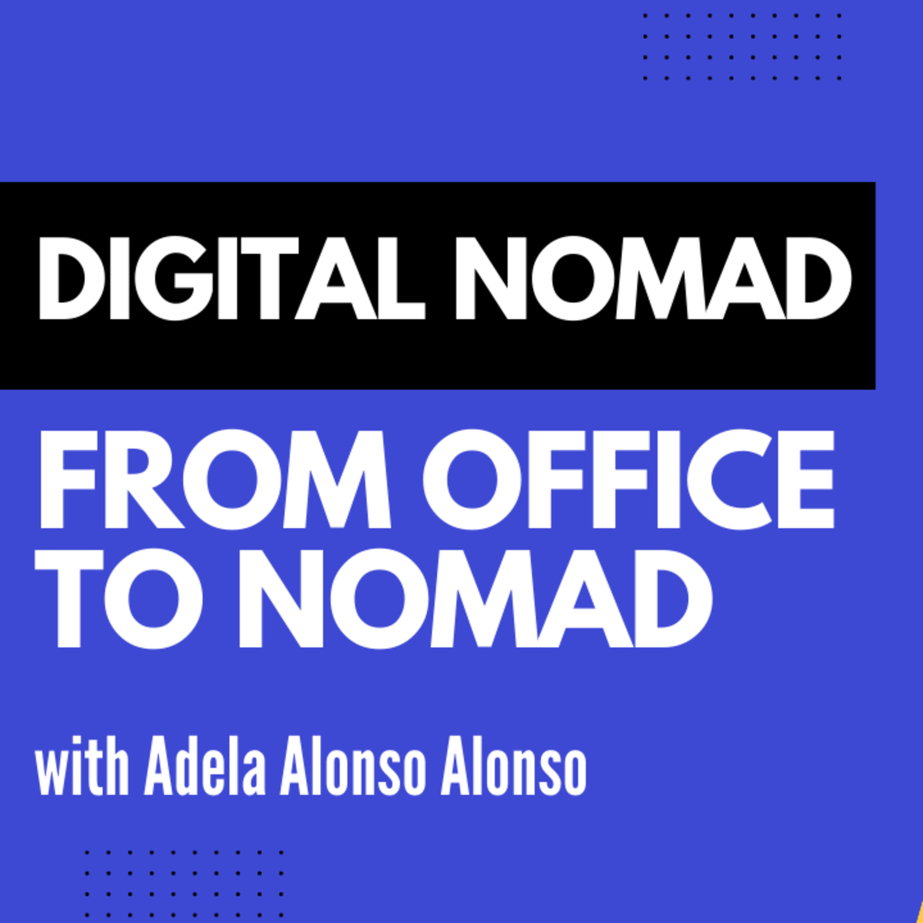 Meet a Digital Nomad