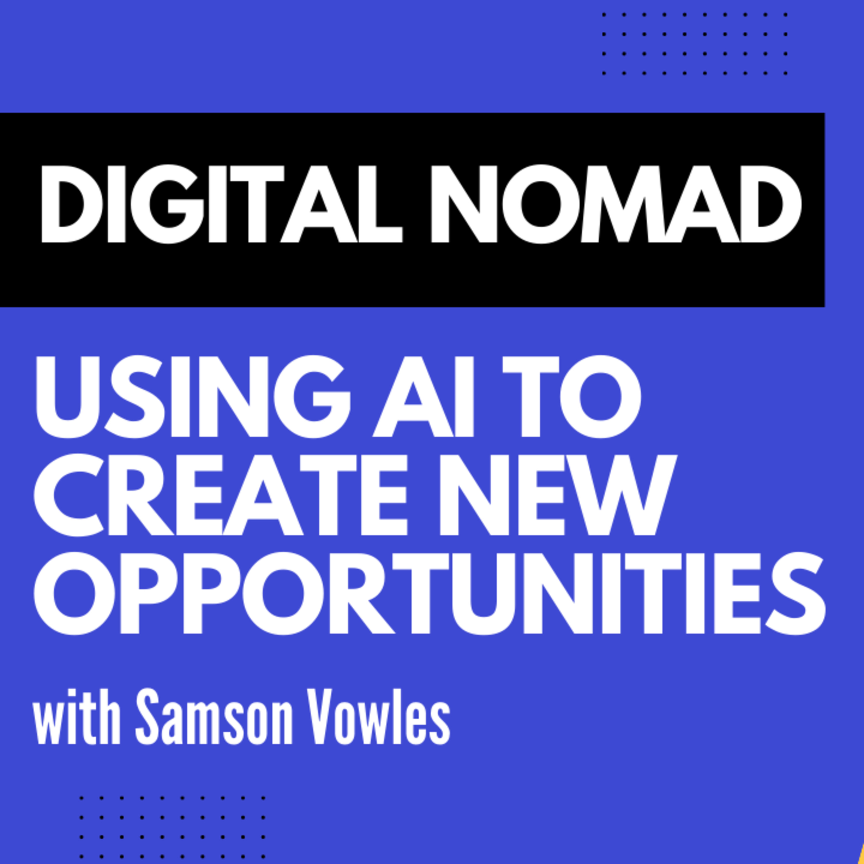 Meet a Digital Nomad