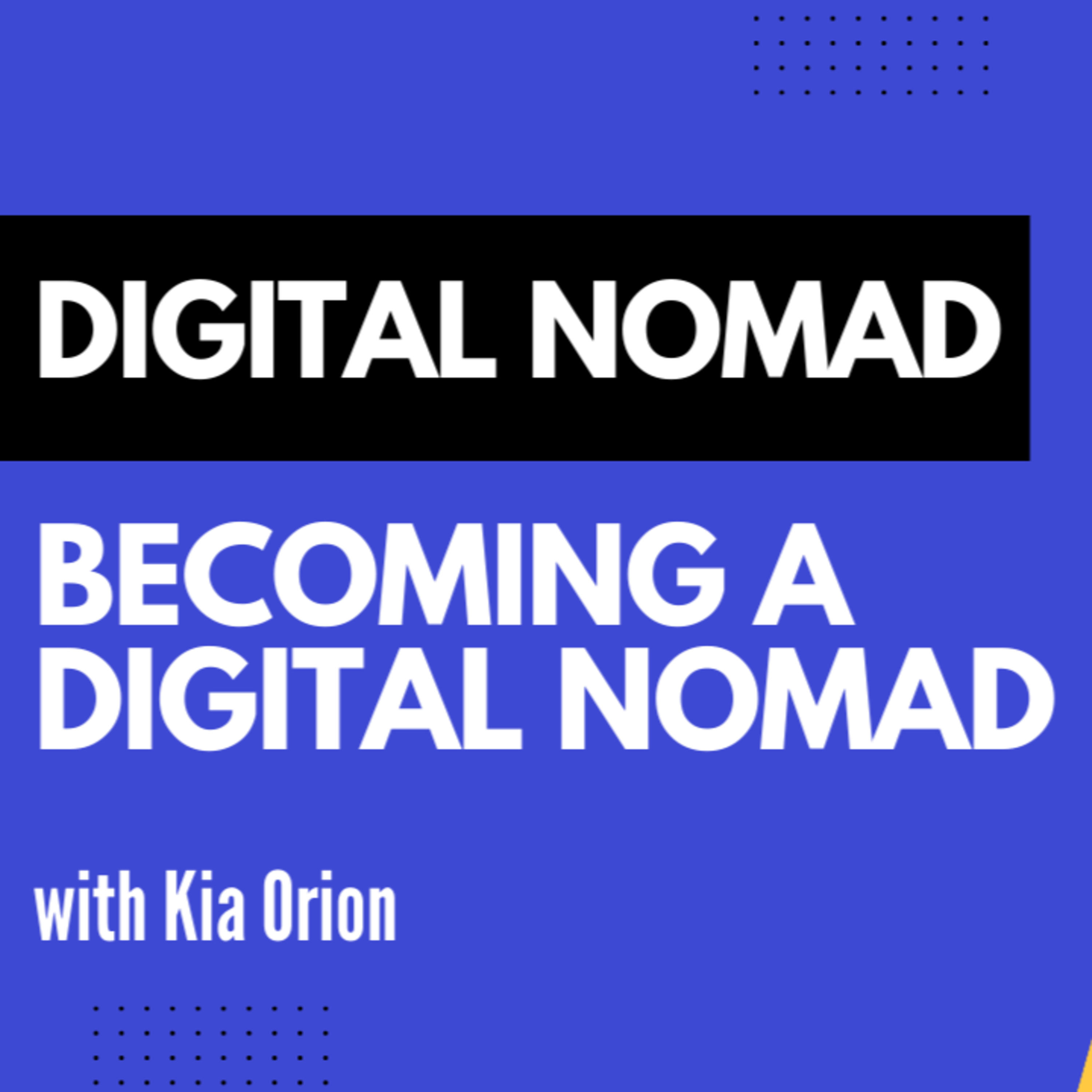 Meet a Digital Nomad