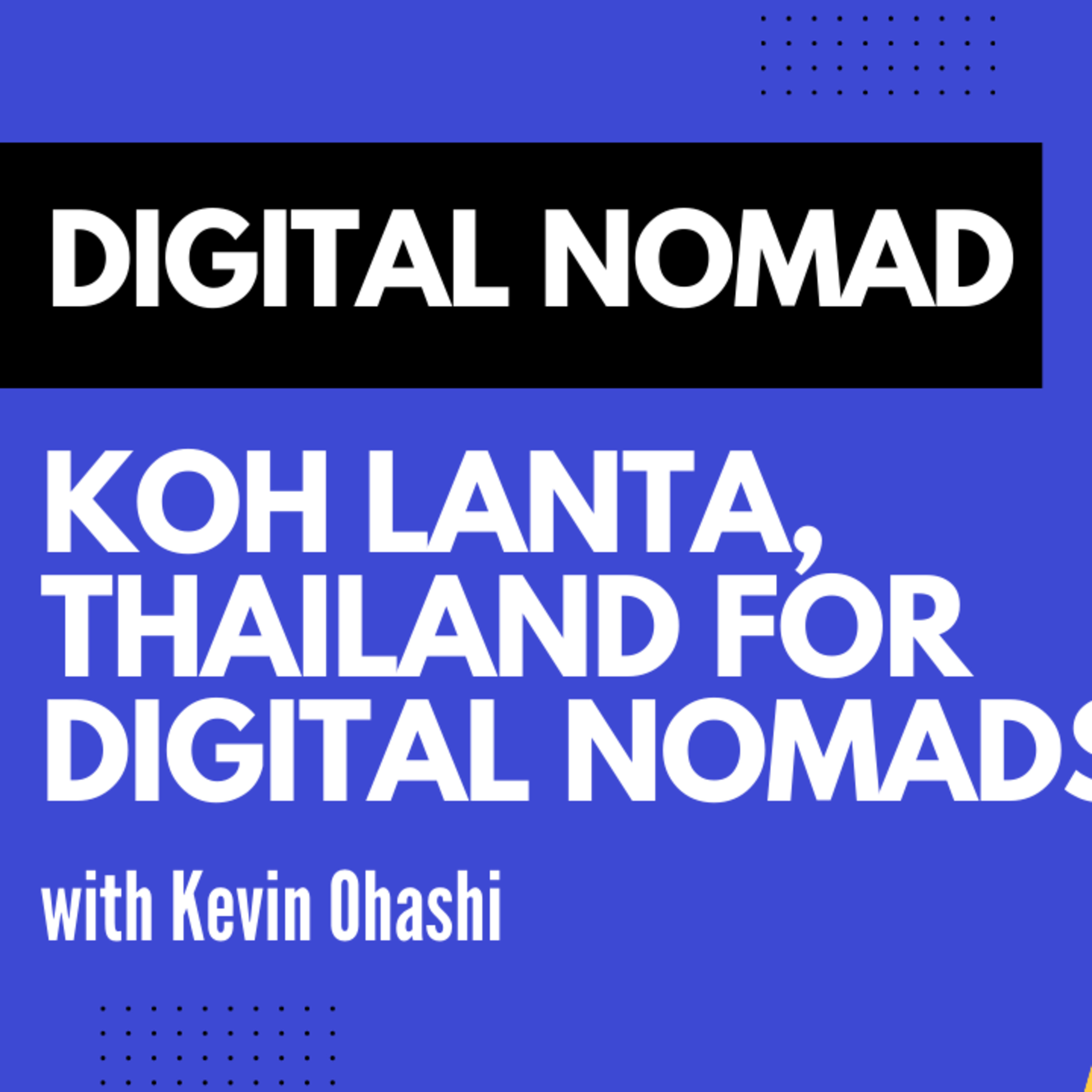 Meet a Digital Nomad