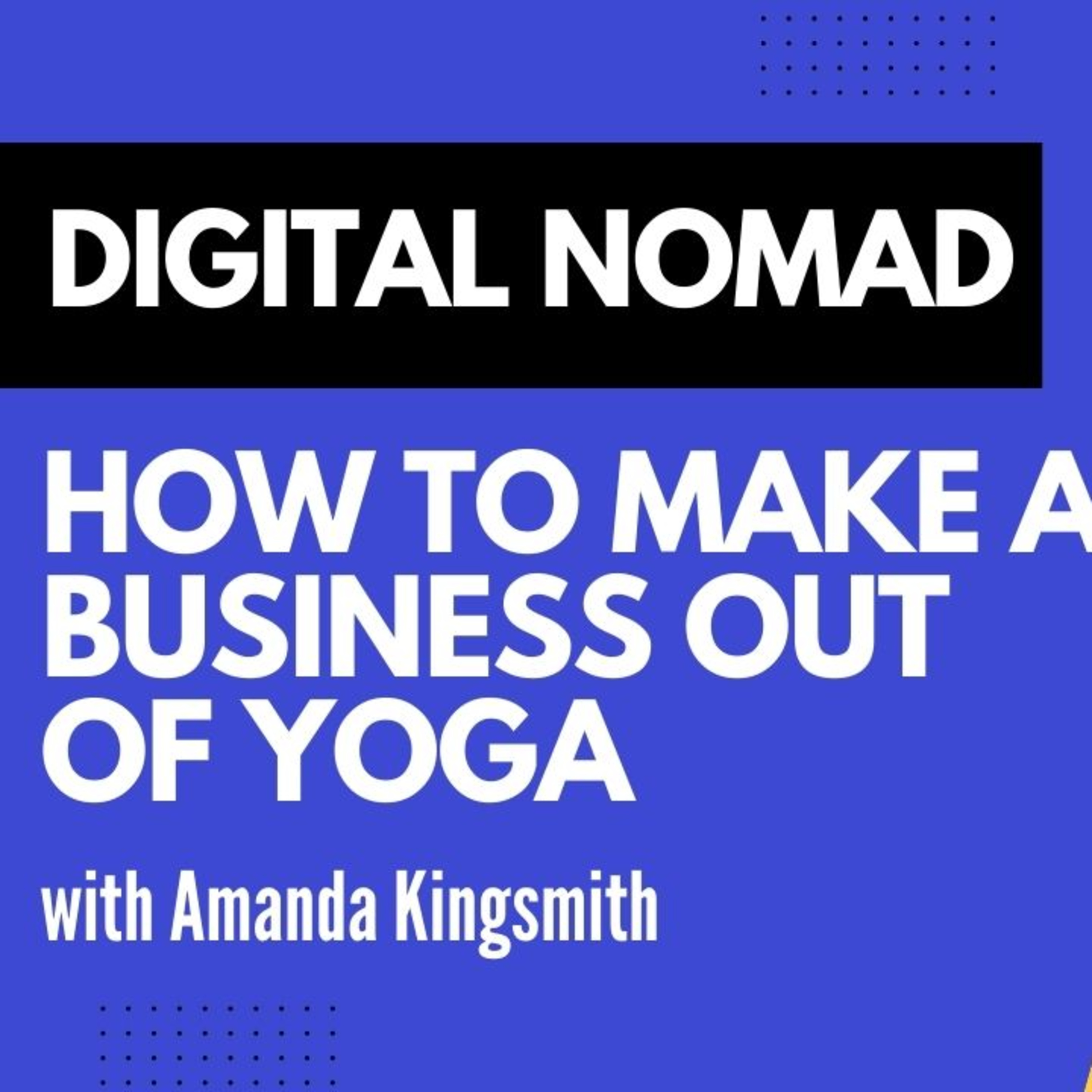 Meet a Digital Nomad