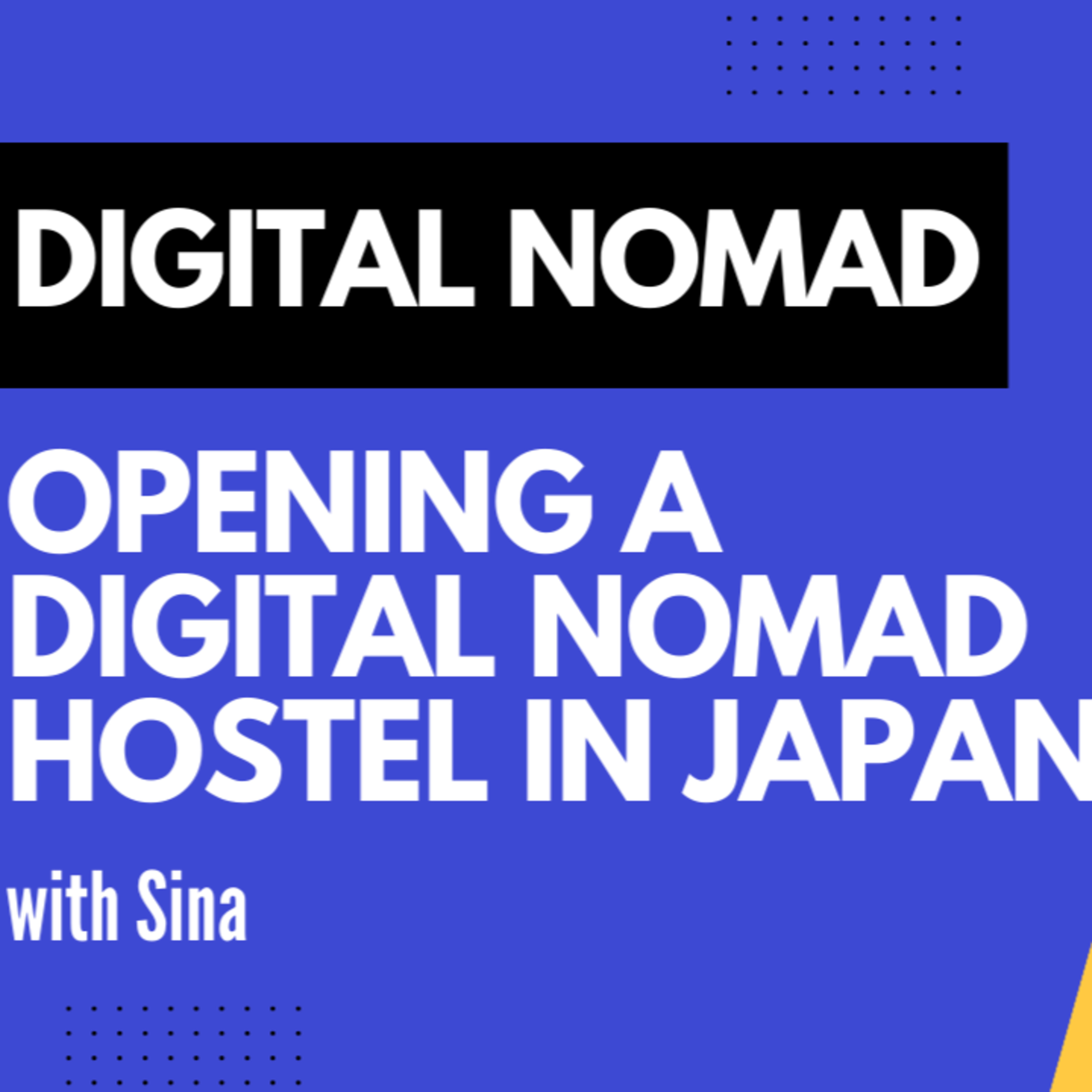 Meet a Digital Nomad