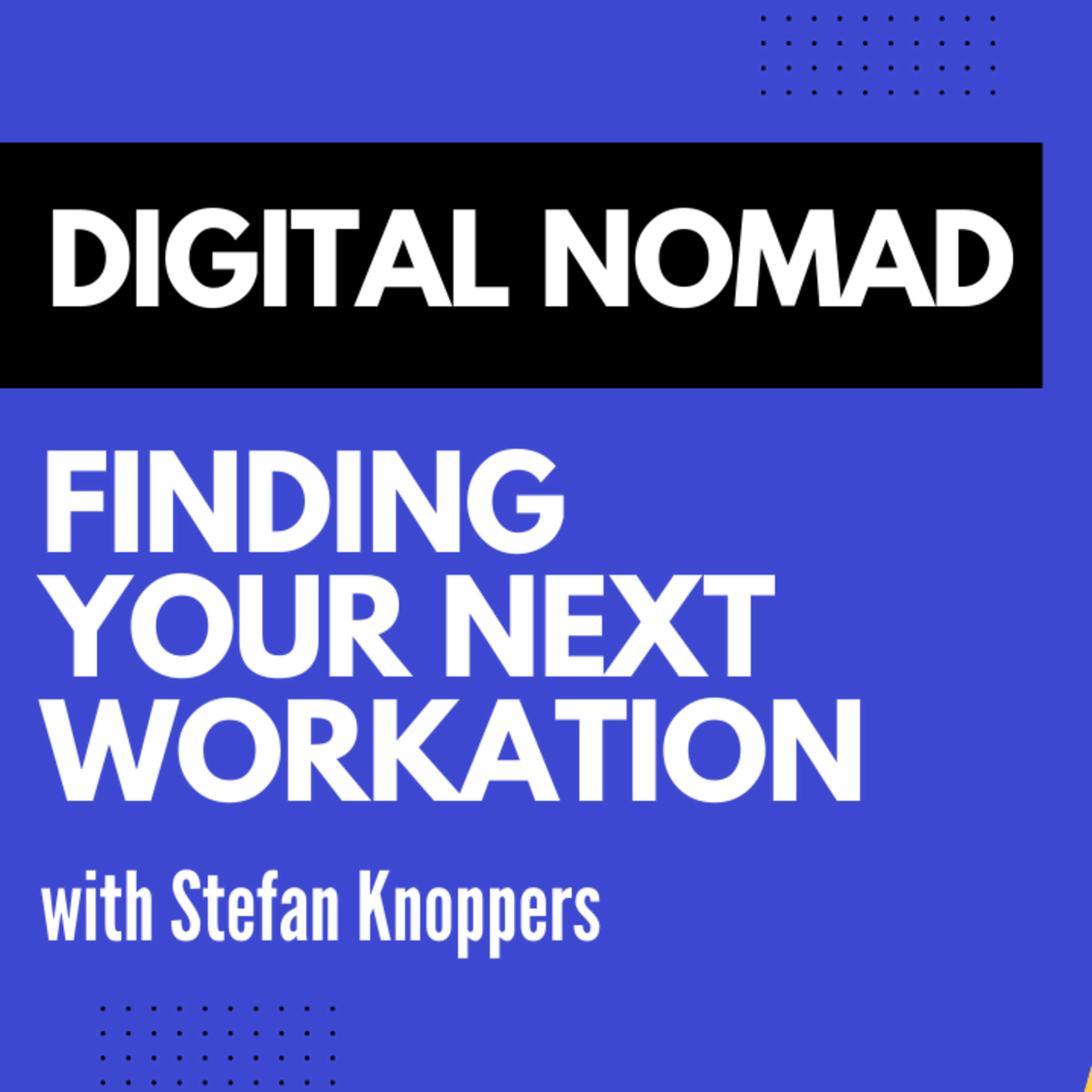 Meet a Digital Nomad