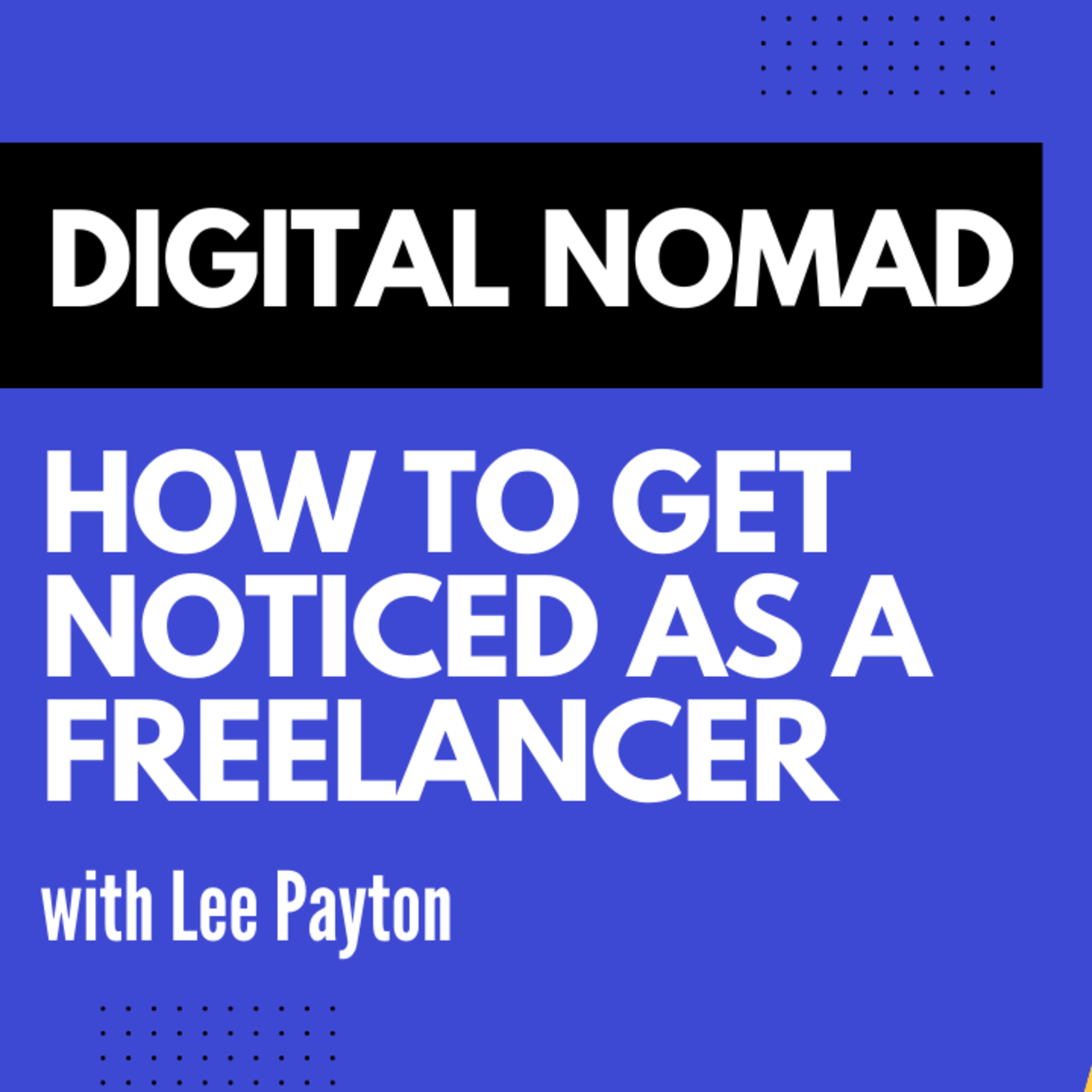 Meet a Digital Nomad