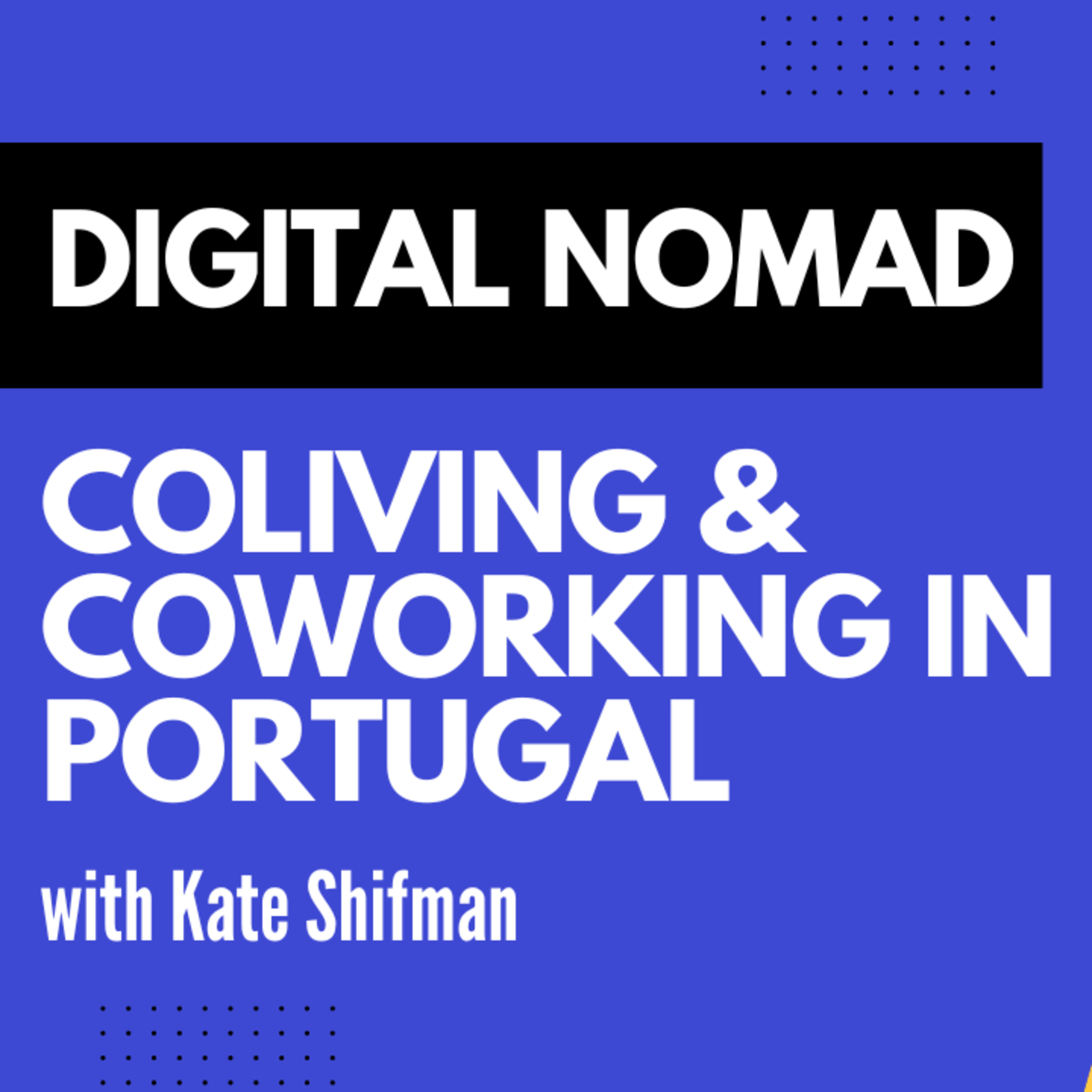 Meet a Digital Nomad