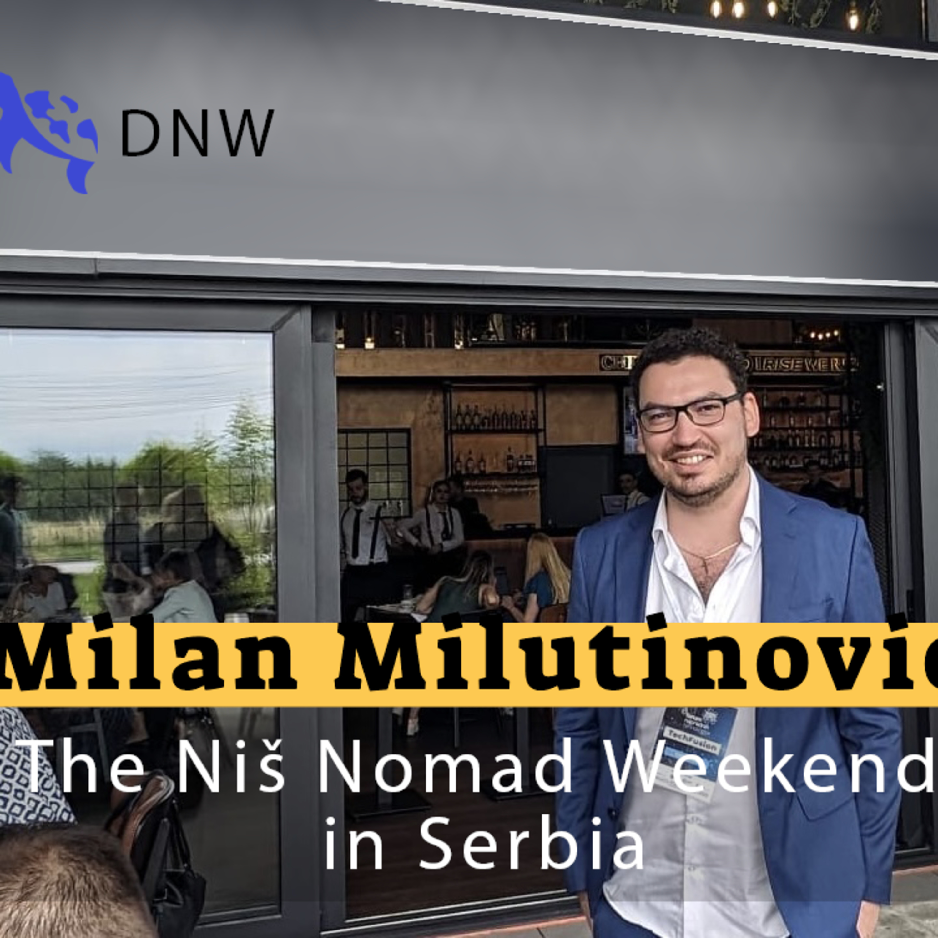 Meet a Digital Nomad