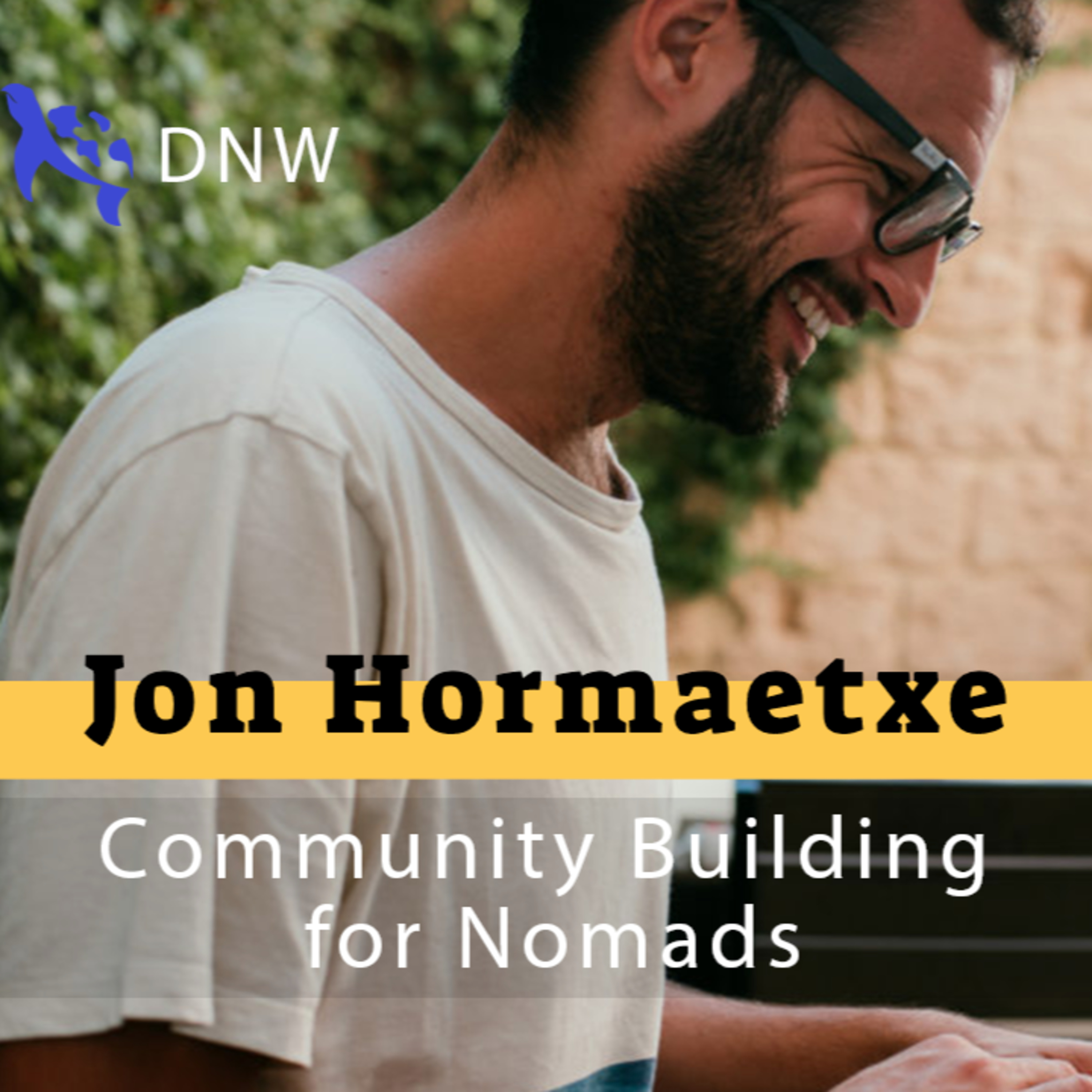 Meet a Digital Nomad