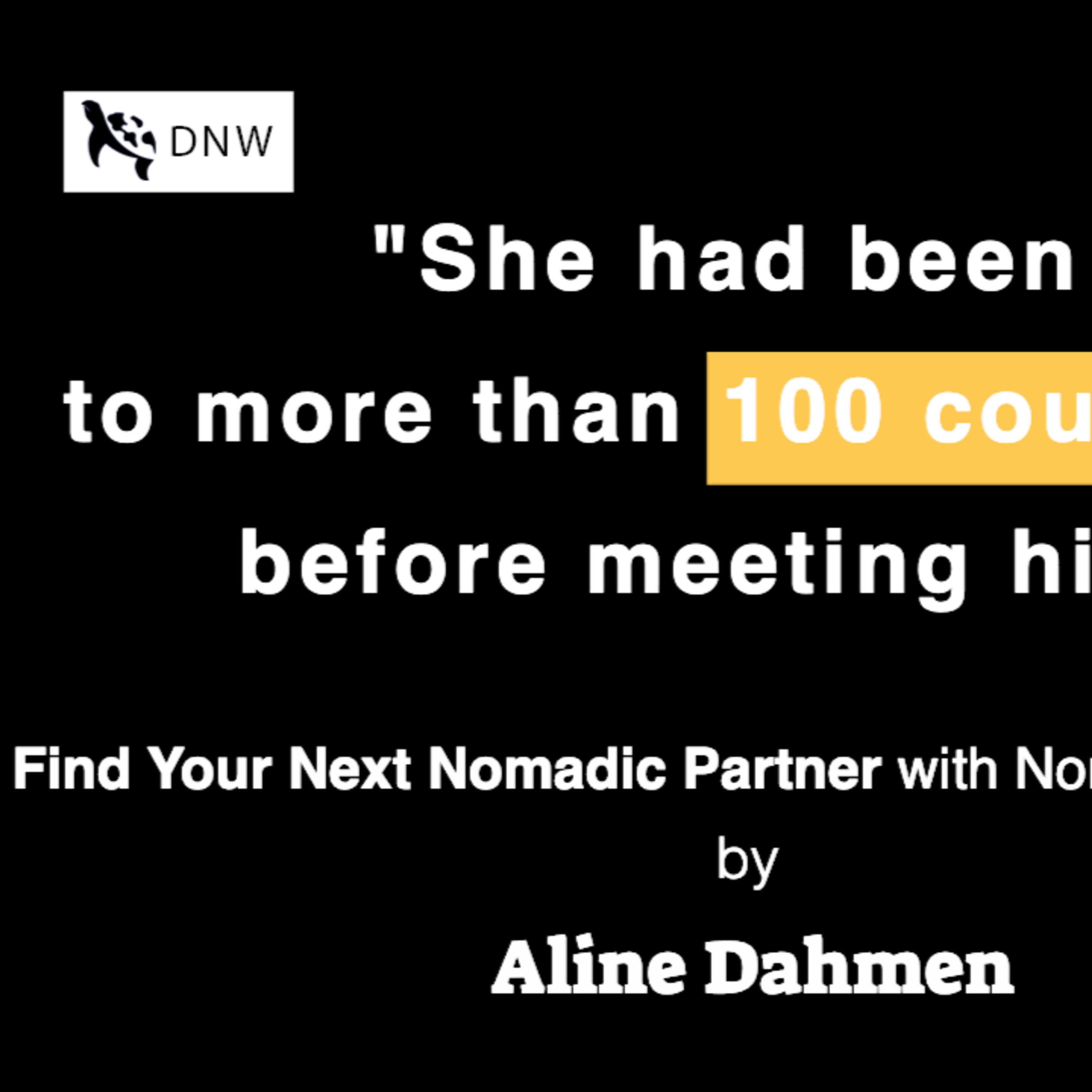 Meet a Digital Nomad