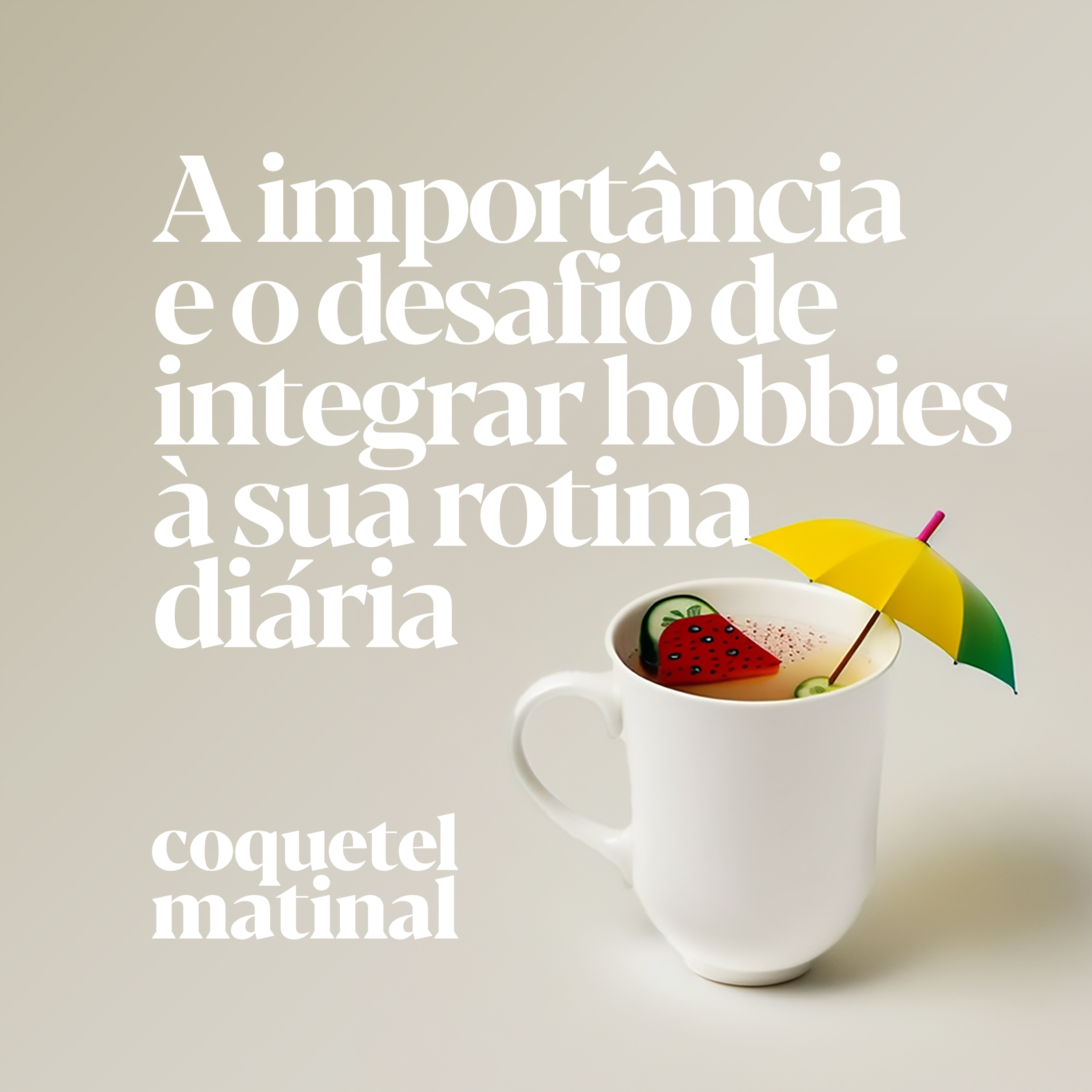 Coquetel Matinal