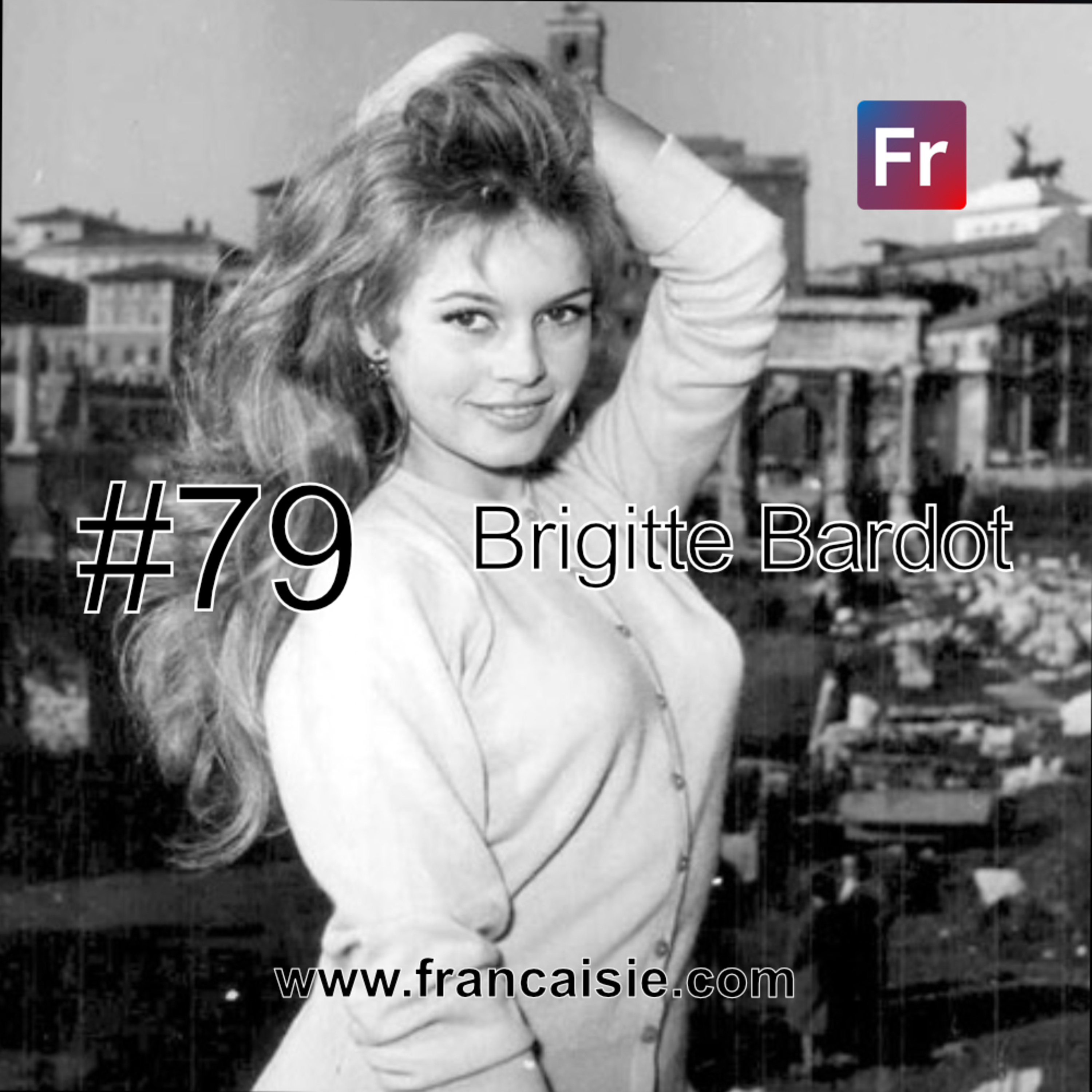 Podcast Françaisie (France / français / francophonie)