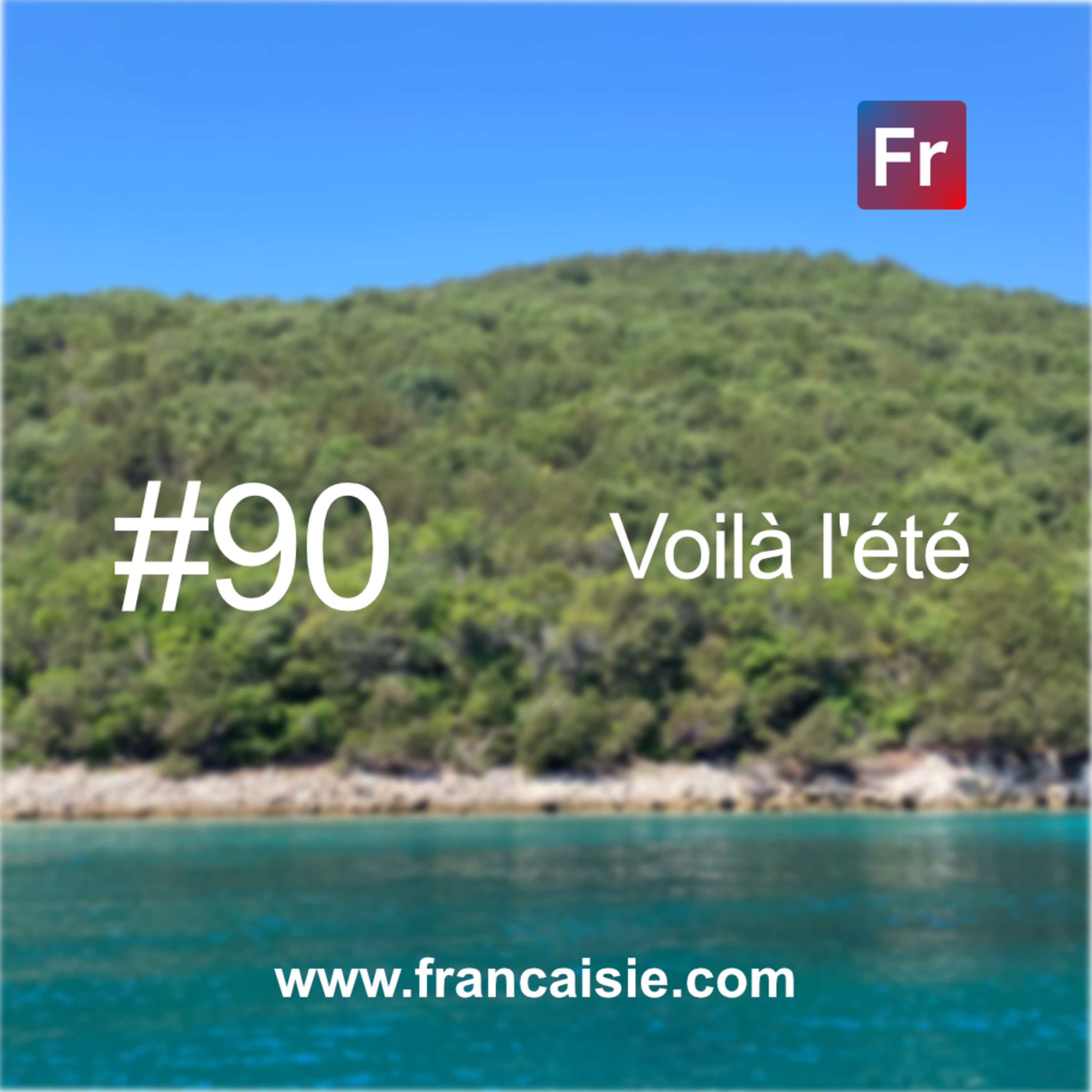 Voilà l'été