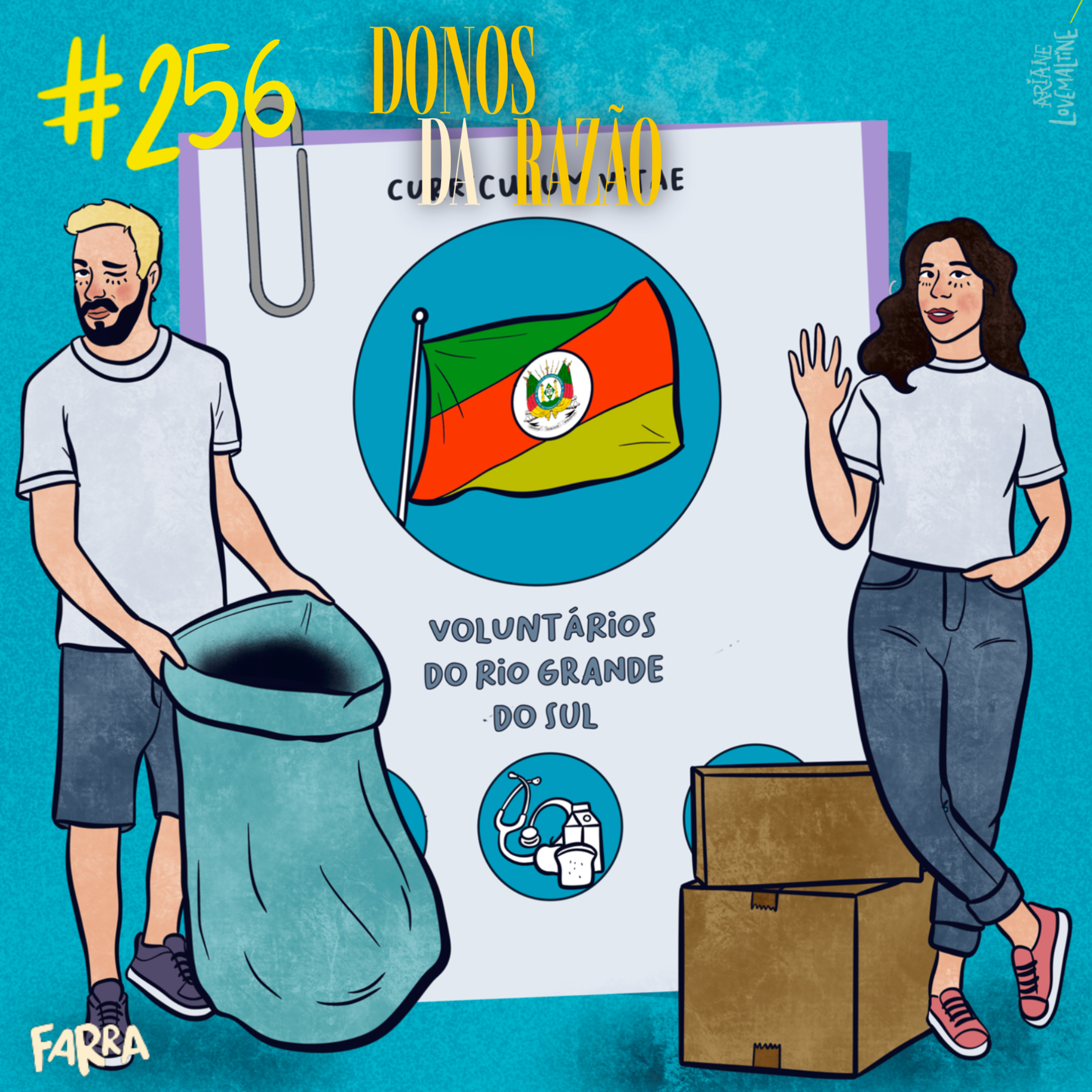  #256 - Donos da Profissão: Voluntários do Rio Grande do Sul episode artwork