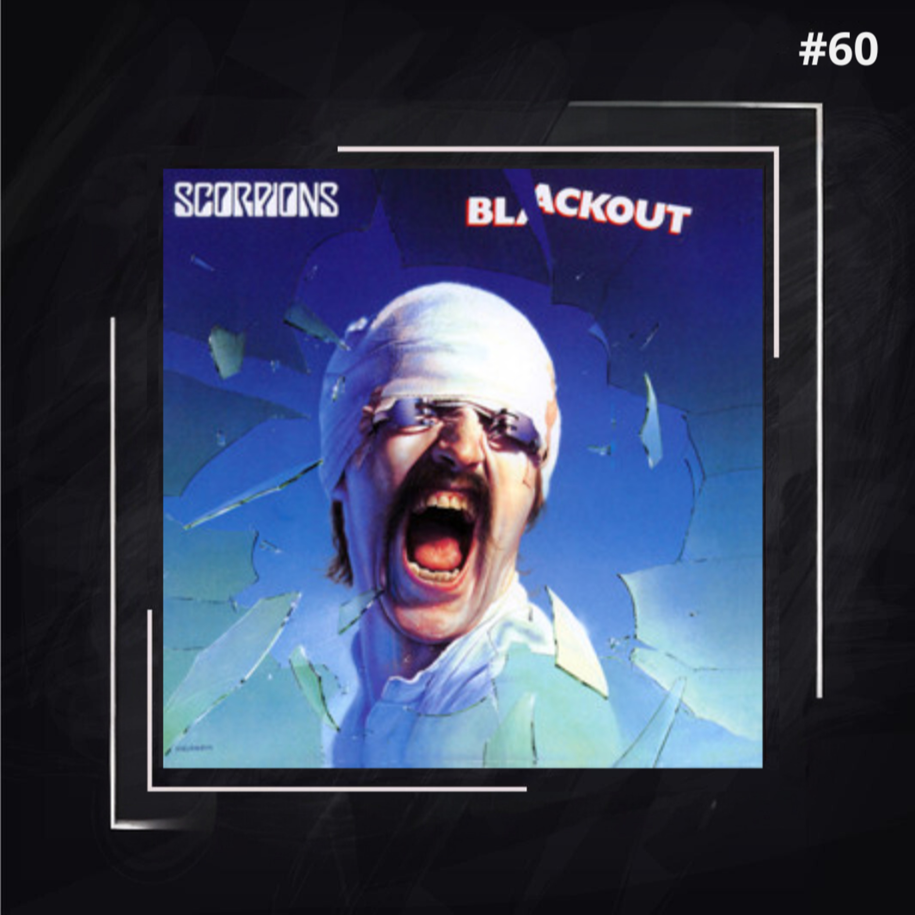 EP #60 - Scorpions - Blackout (Part. especial Newton Santos Jr.)