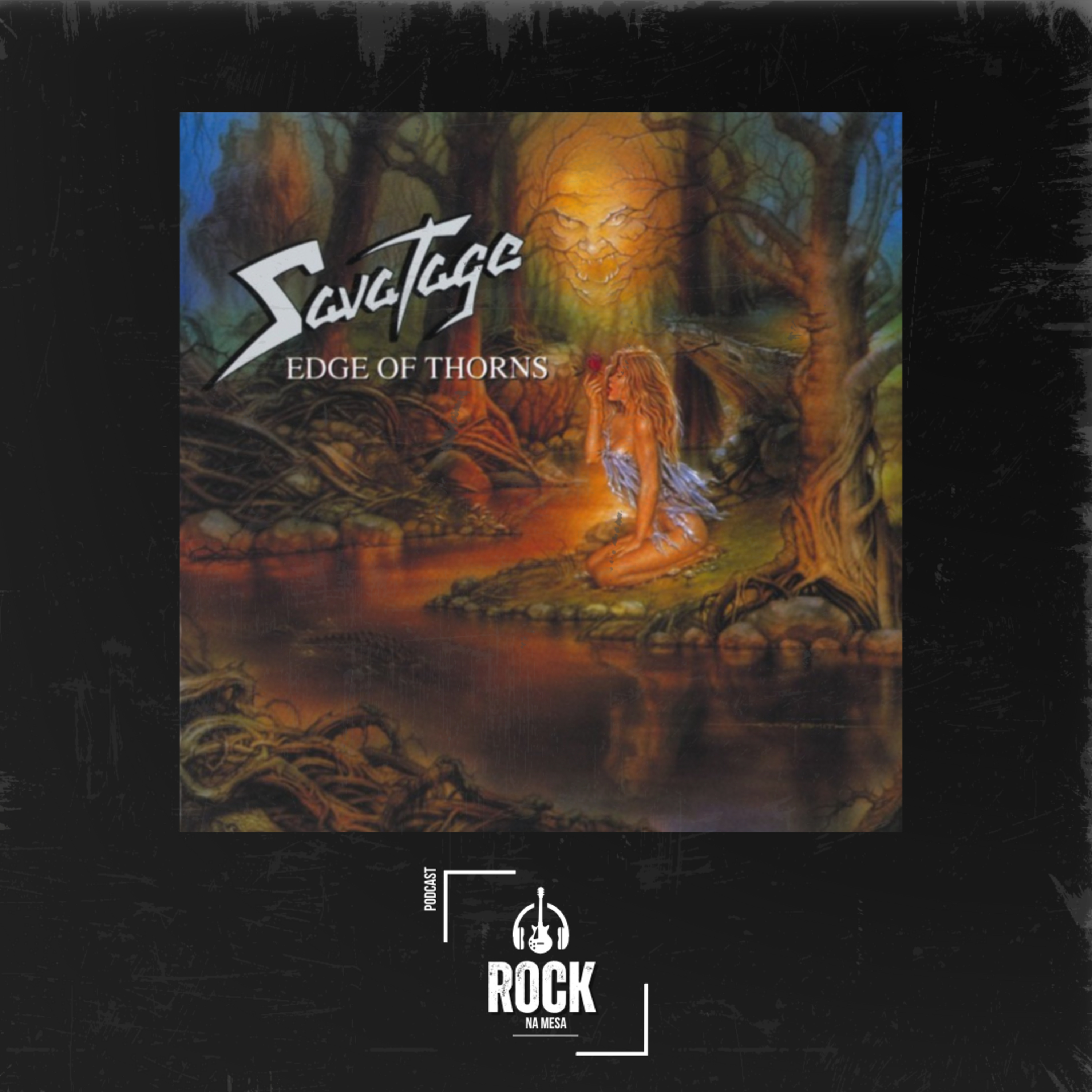 EP #112 - Savatage - Edge Of Thorns episode artwork