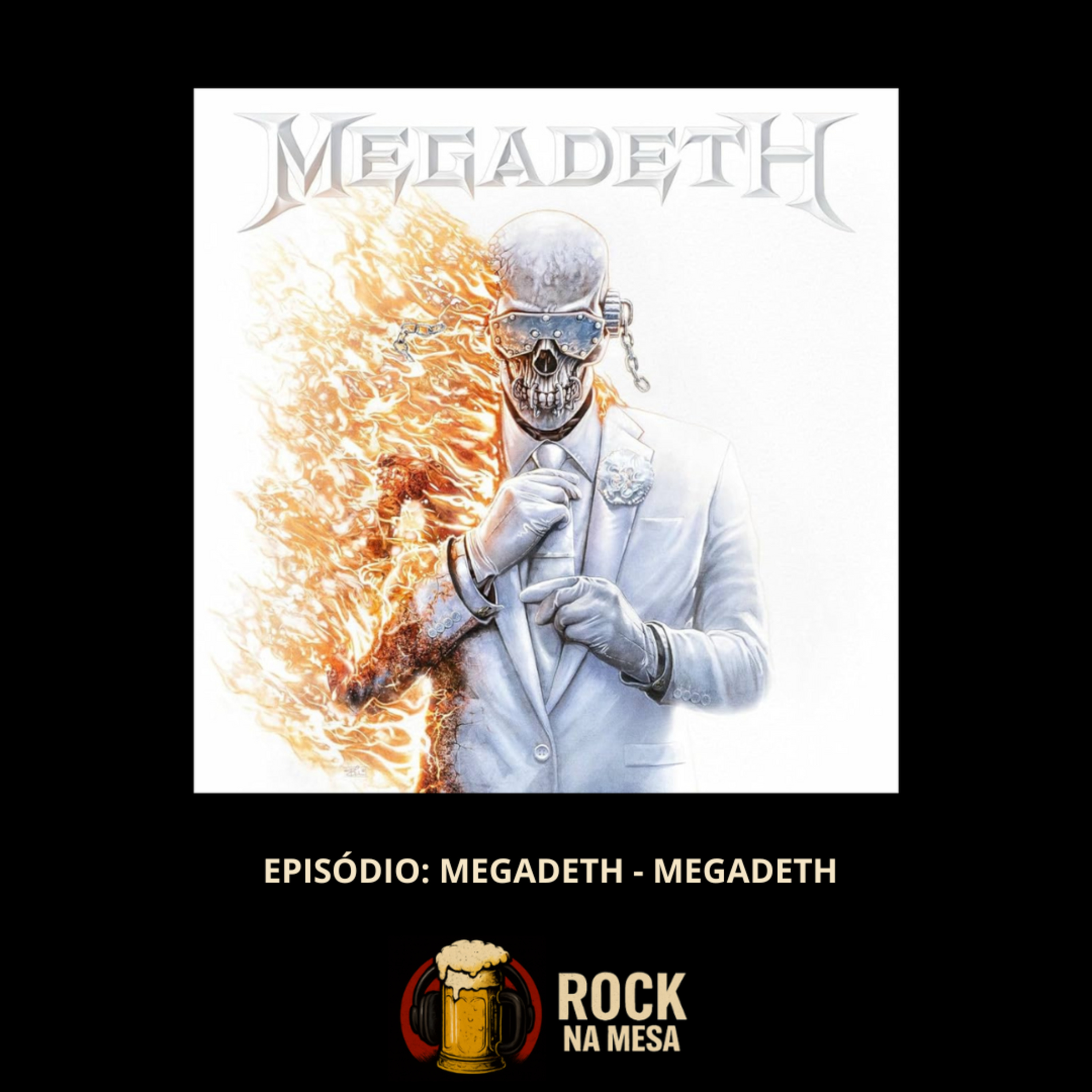 EP #159: Megadeth - Megadeth