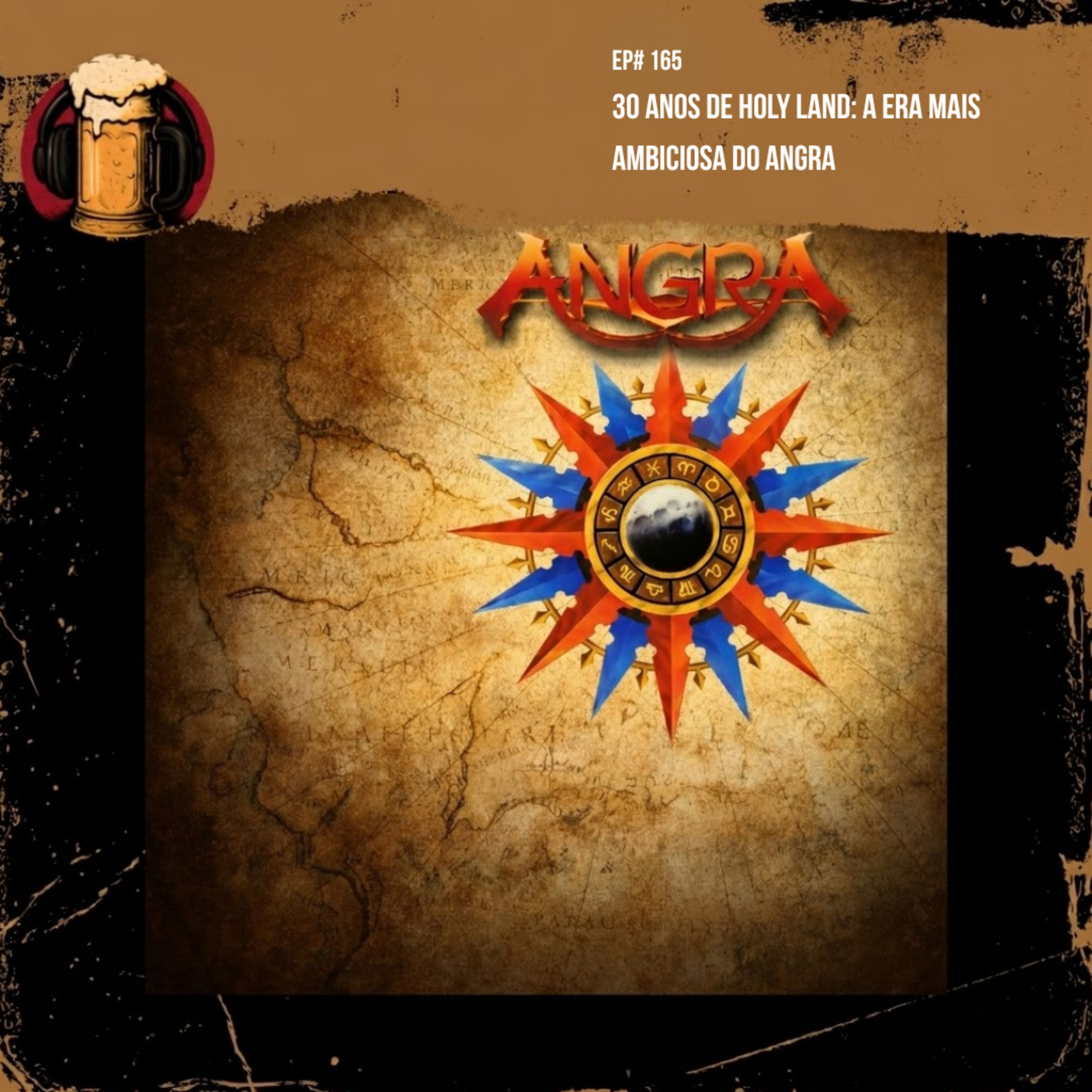 EP #165 - 30 Anos de Holy Land: A Era Mais Ambiciosa do Angra