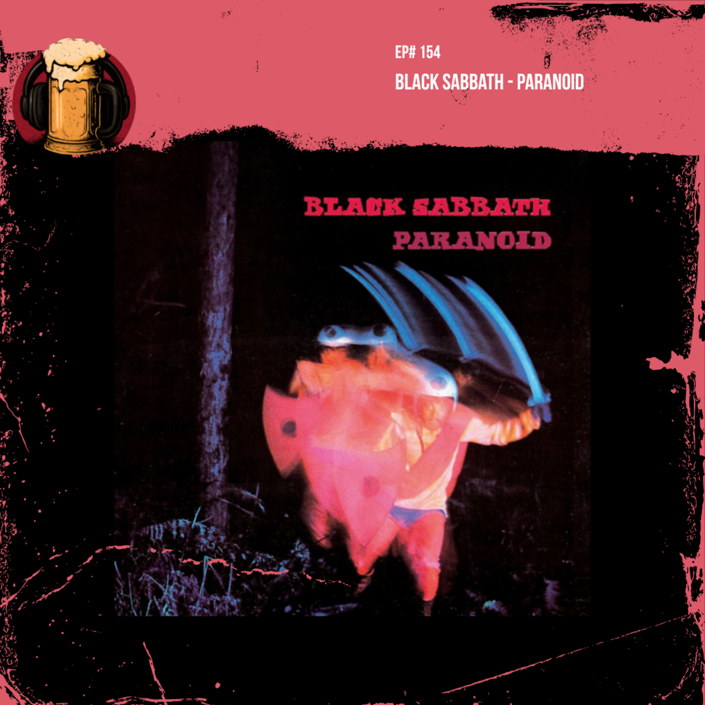 EP #154: Black Sabbath - Paranoid