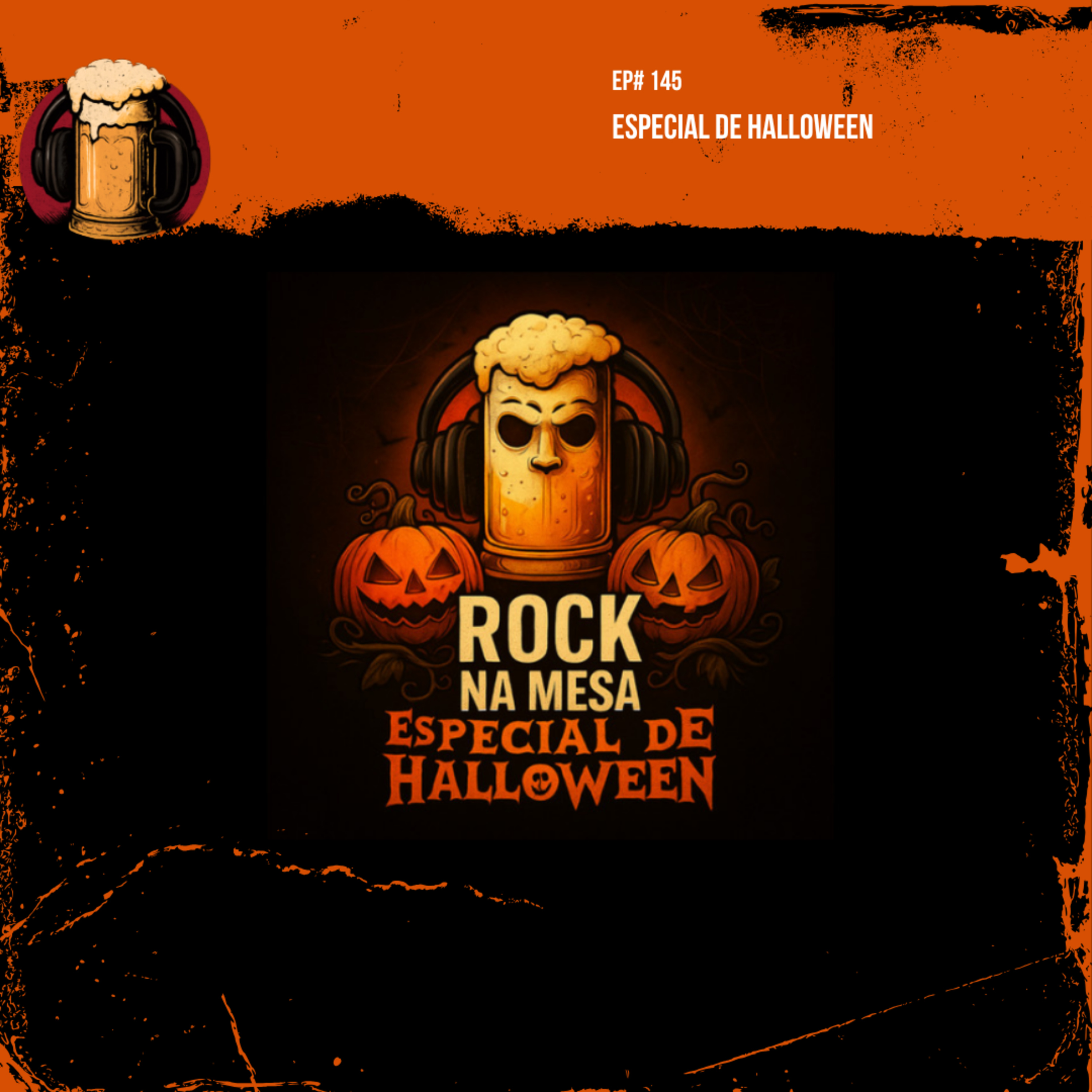 EP #145: Especial de Halloween