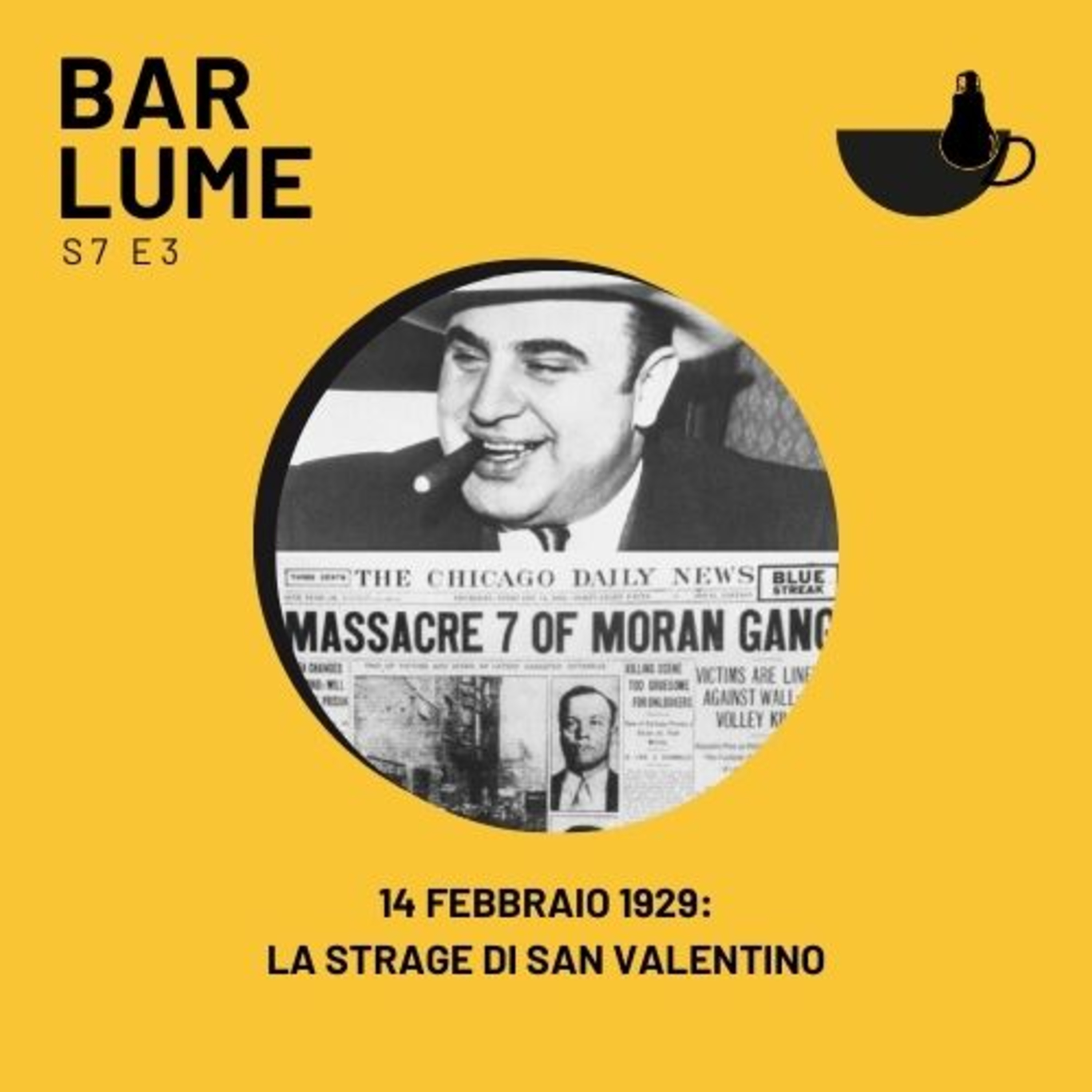 Ep. 114: 14 febbraio 1929, la Strage di San Valentino episode artwork